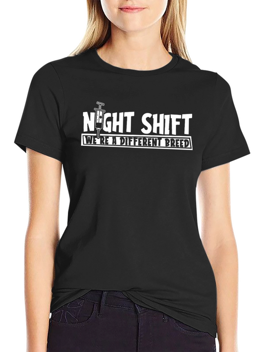 Night Shift: Were a Different Breed Black T-Shirt