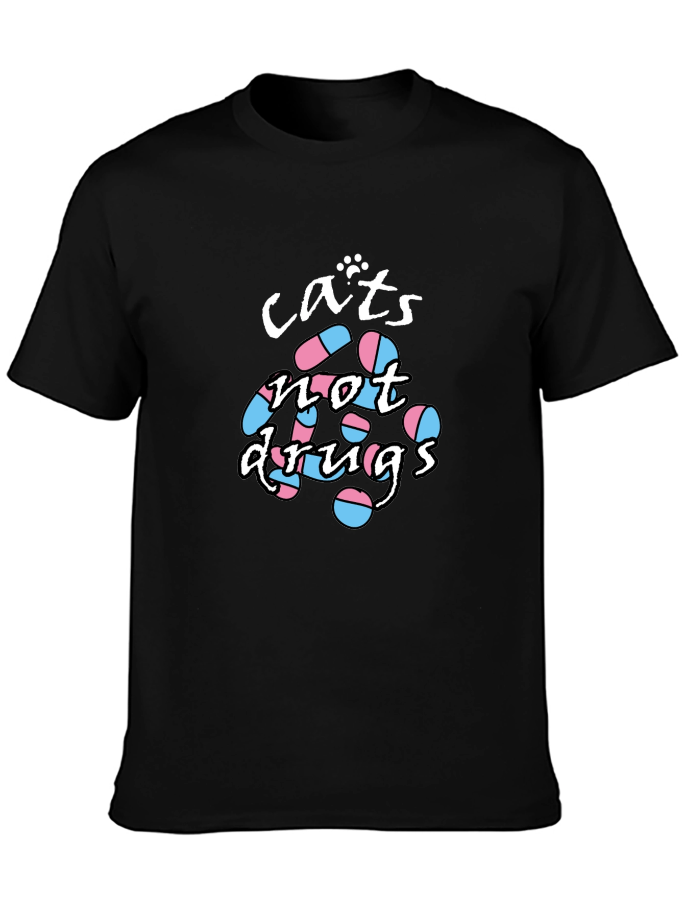 Cats Not Drugs T-Shirt - Funny Graphic Tee