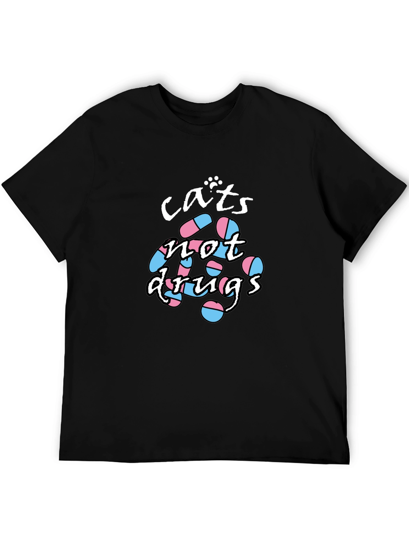 Cats Not Drugs T-Shirt - Funny Graphic Tee