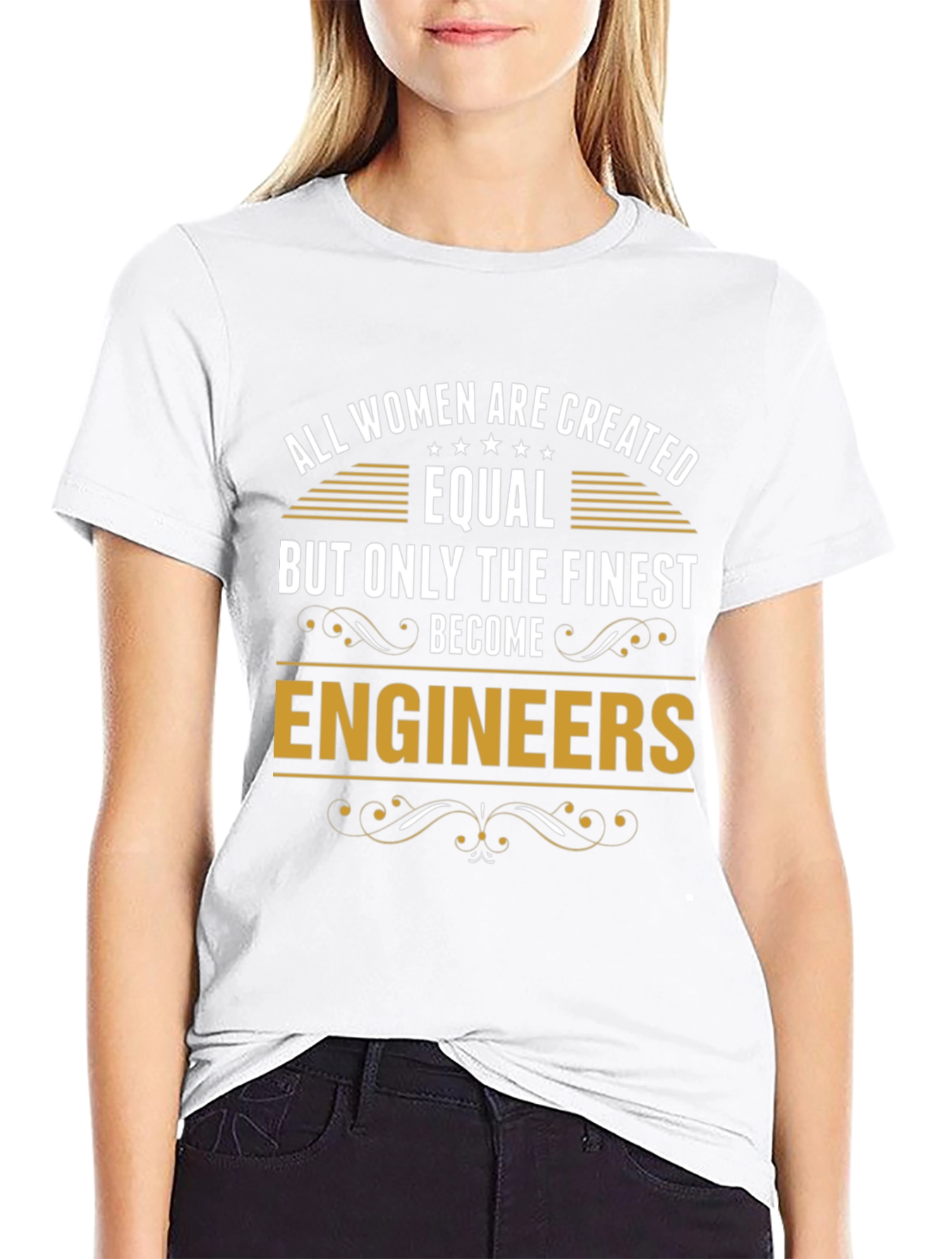 All Women Are Created Equal Engineer T-Shirt