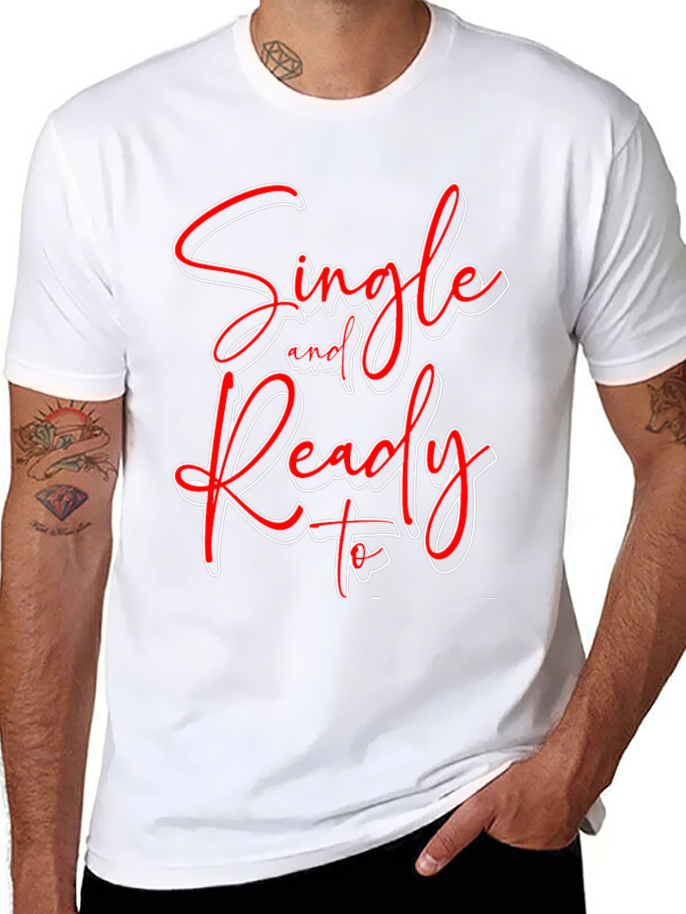Single and Ready to Mingle Graphic T-Shirt
