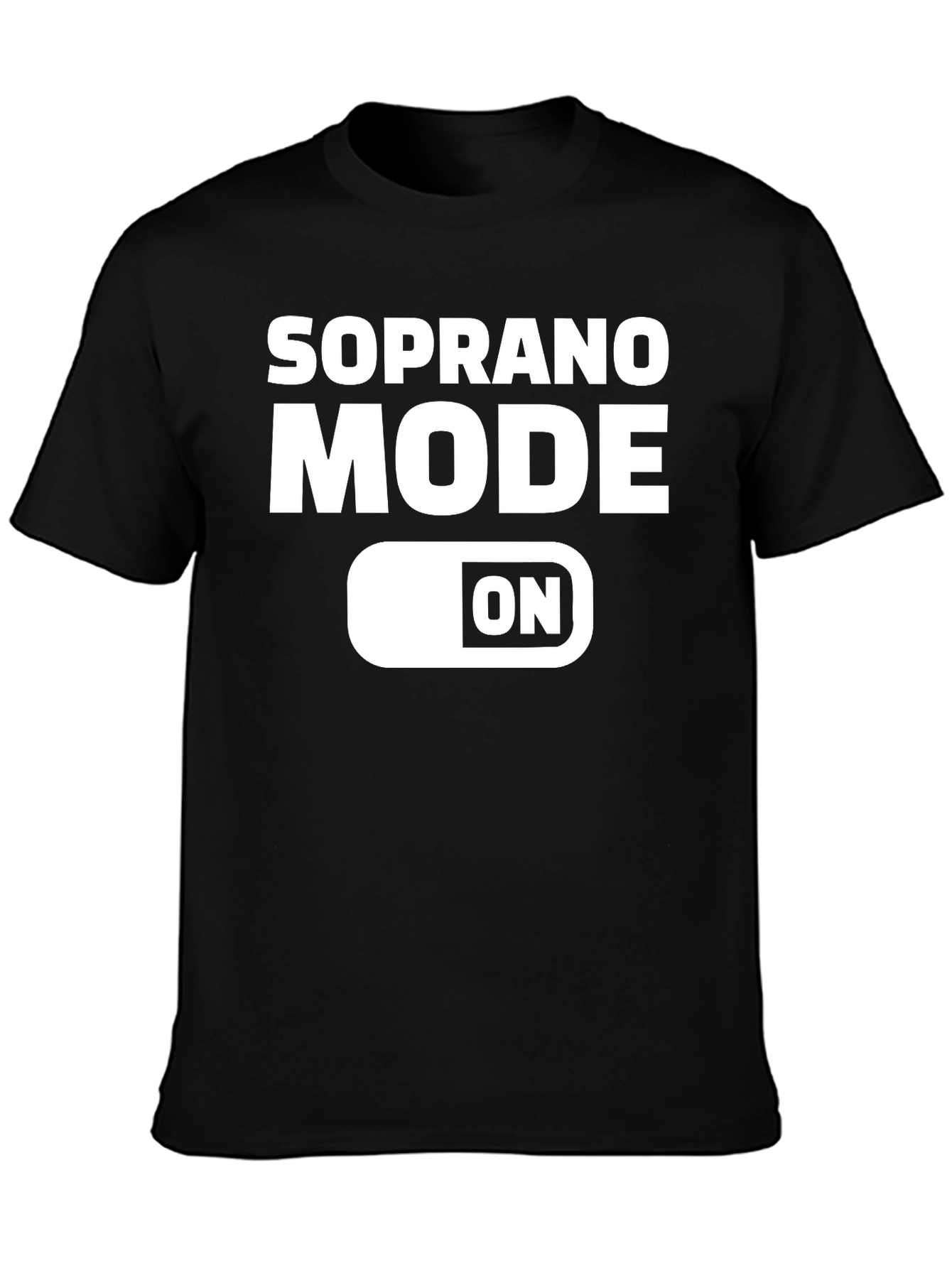 Soprano Mode ON Graphic T-Shirt