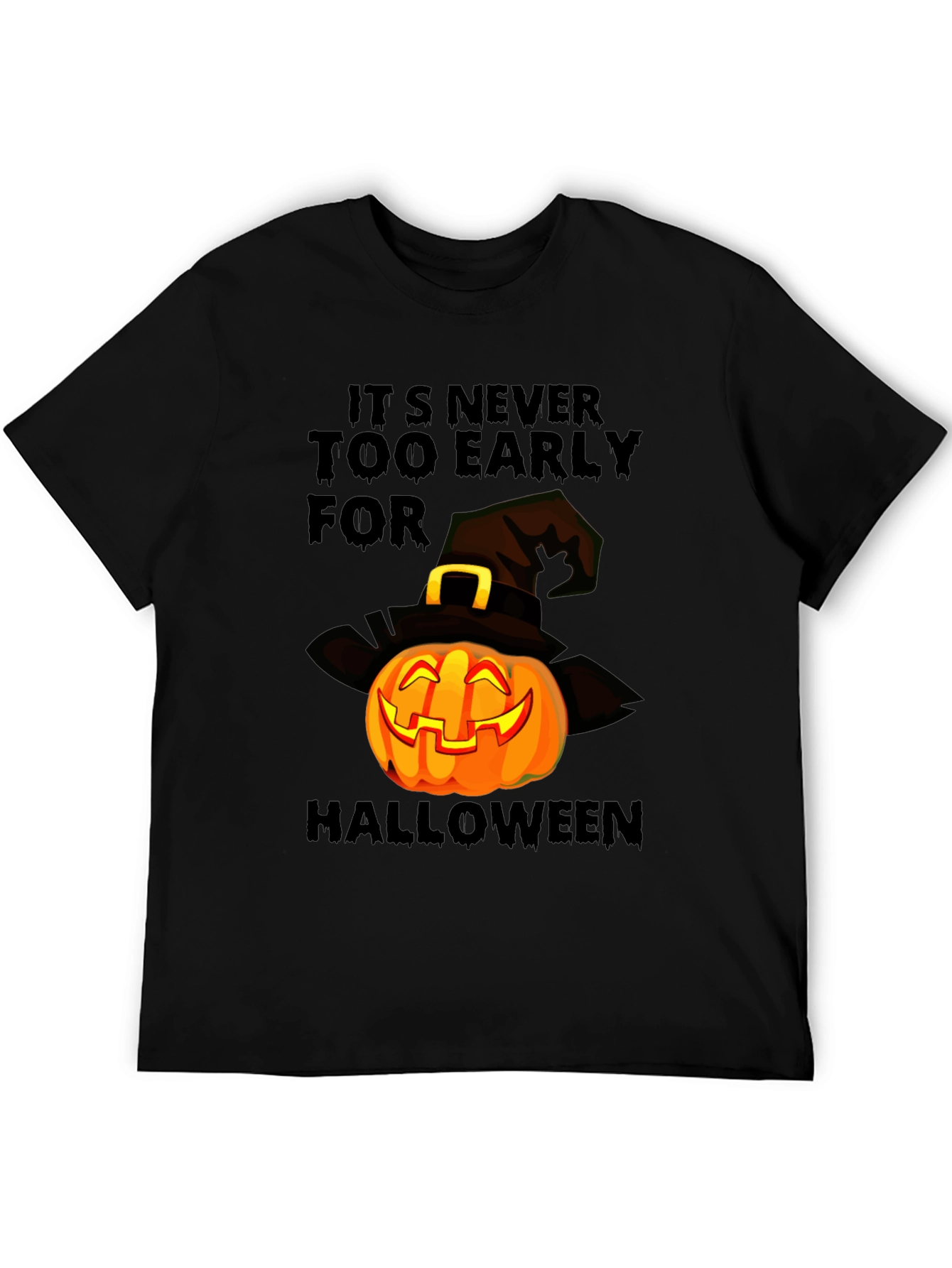 Halloween Pumpkin T-Shirt - Its Never Too Early