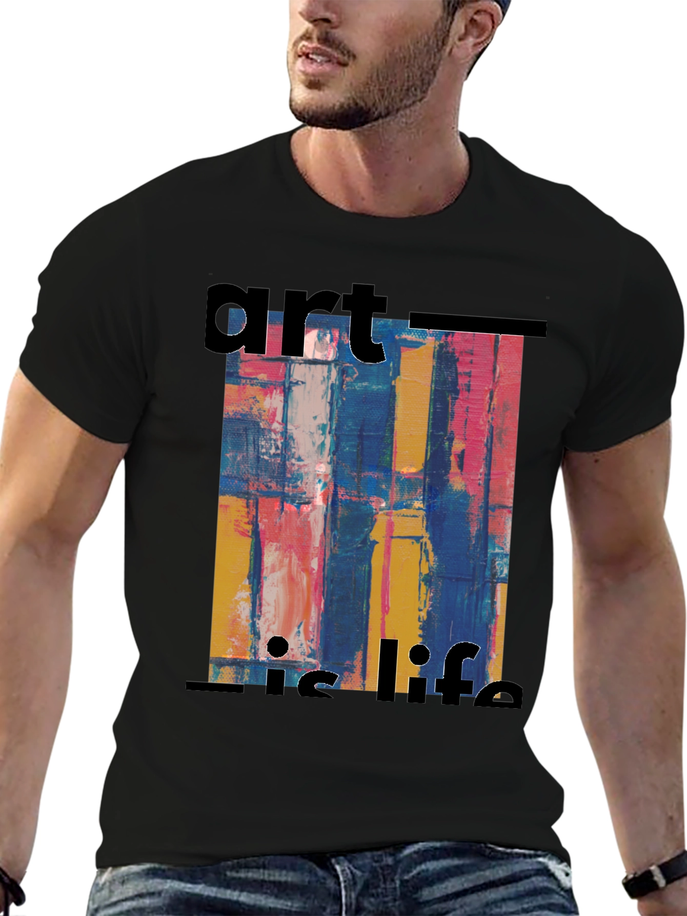 Art Is Life T-Shirt: Abstract Graphic Tee
