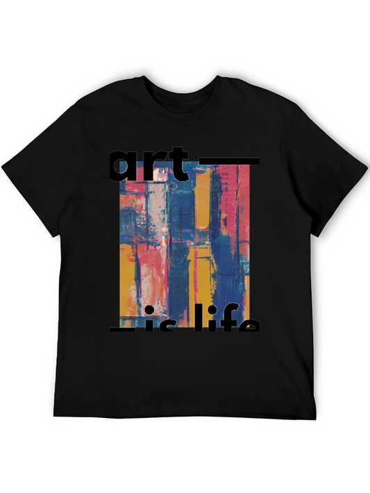 Art Is Life T-Shirt: Abstract Graphic Tee