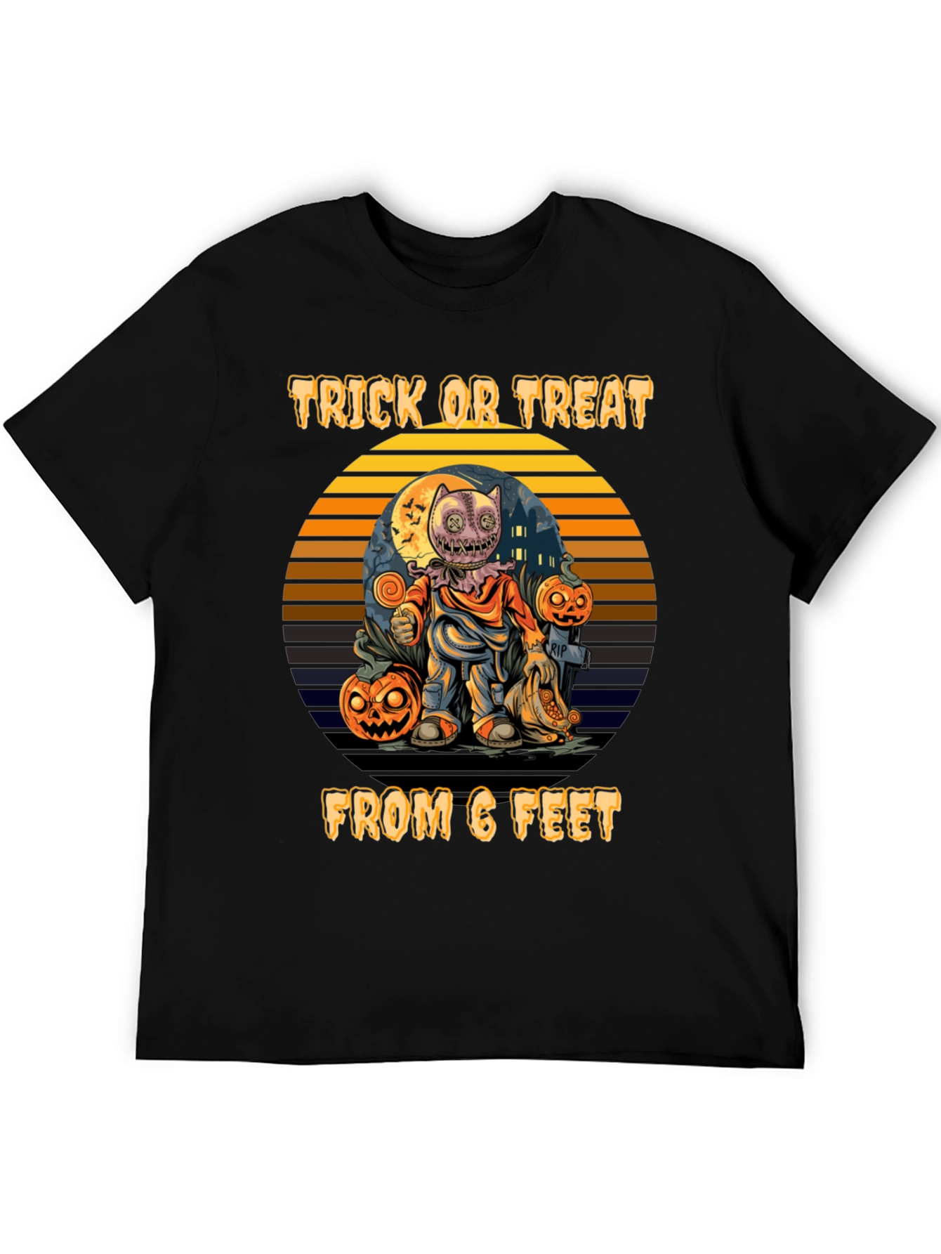 Trick or Treat From 6 Feet Halloween T-Shirt