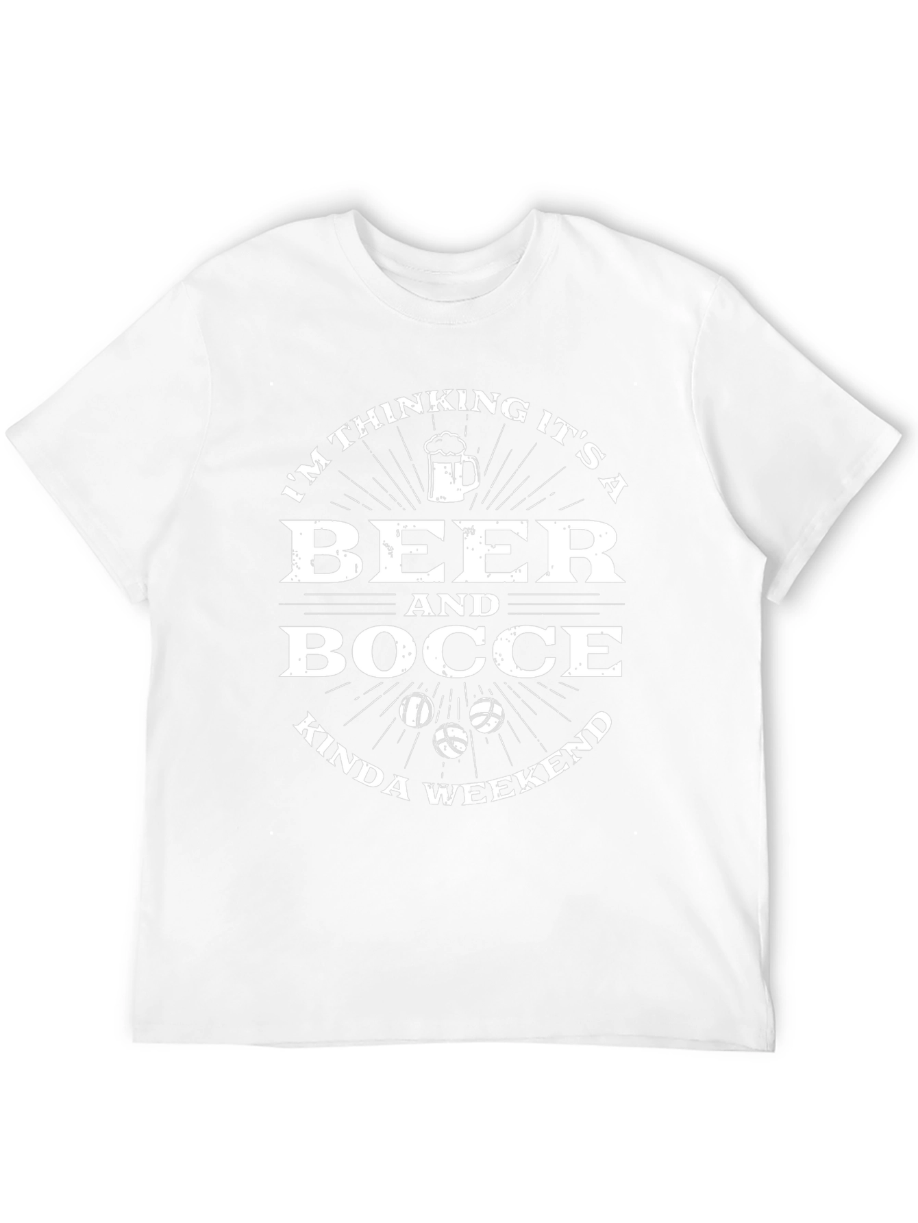 Beer & Bocce Kinda Weekend T-Shirt