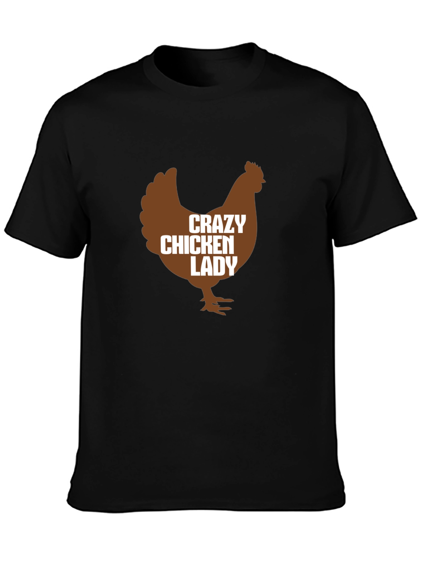 Crazy Chicken Lady T-Shirt - Funny Farm Animal Tee
