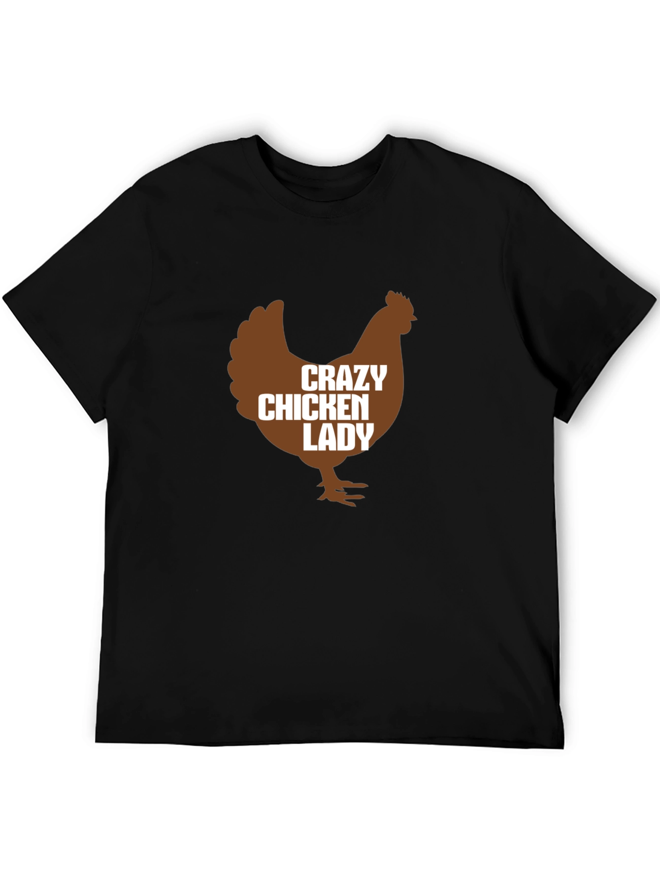 Crazy Chicken Lady T-Shirt - Funny Farm Animal Tee