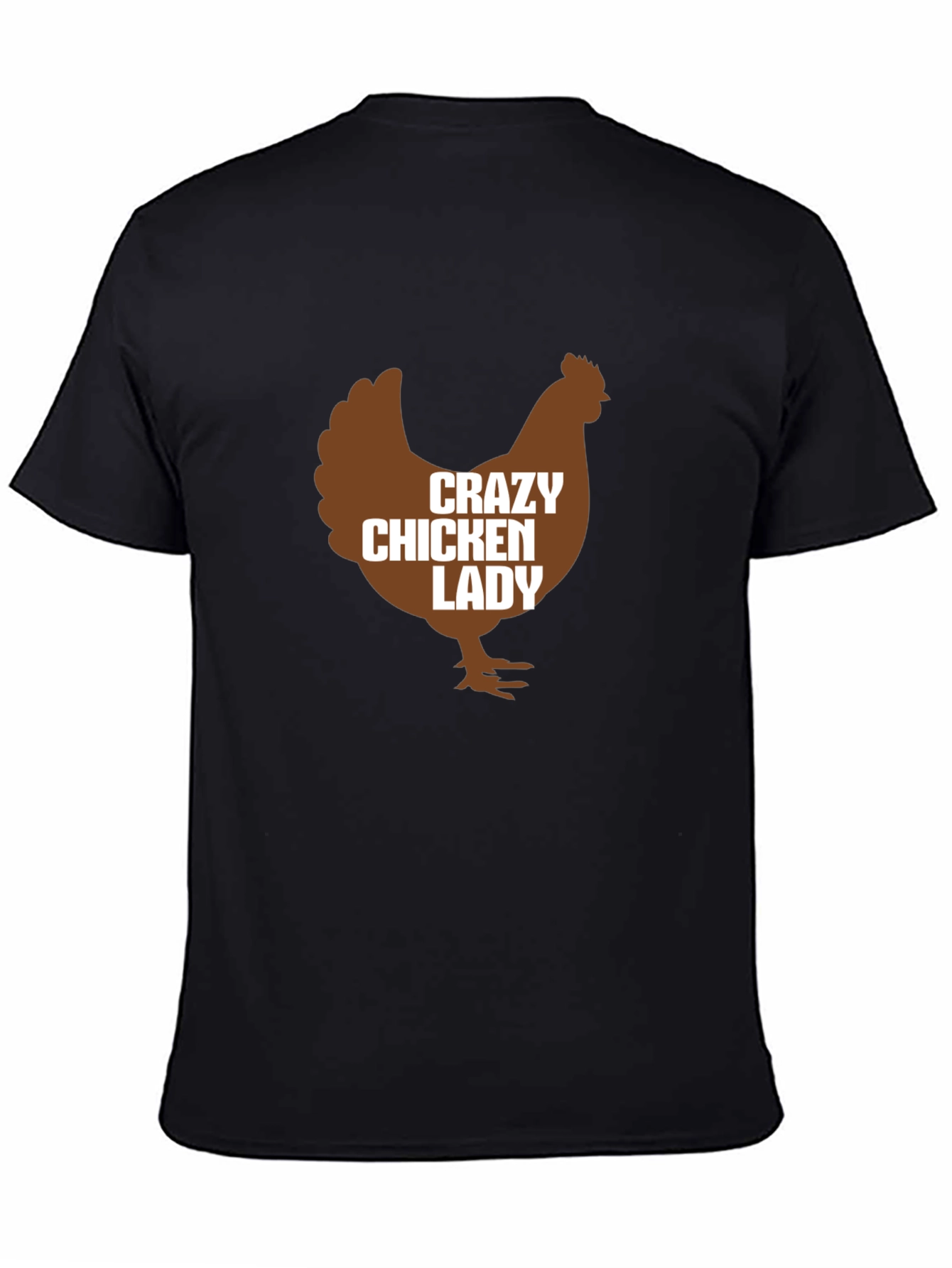 Crazy Chicken Lady T-Shirt - Funny Farm Animal Tee