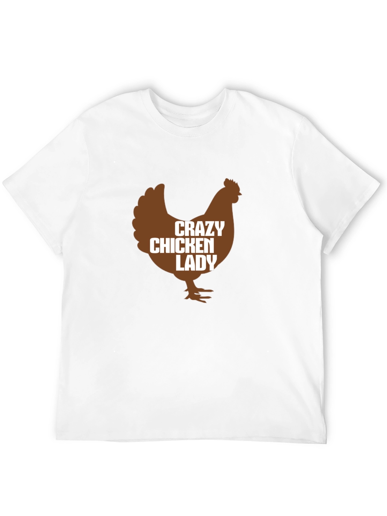 Crazy Chicken Lady T-Shirt - Funny Farm Animal Tee