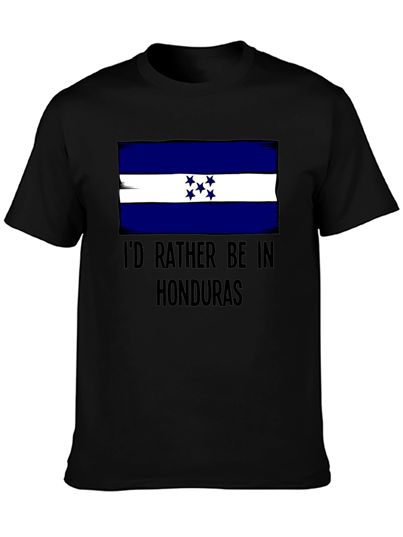 Honduras Flag T-Shirt: Id Rather Be In Honduras Tee