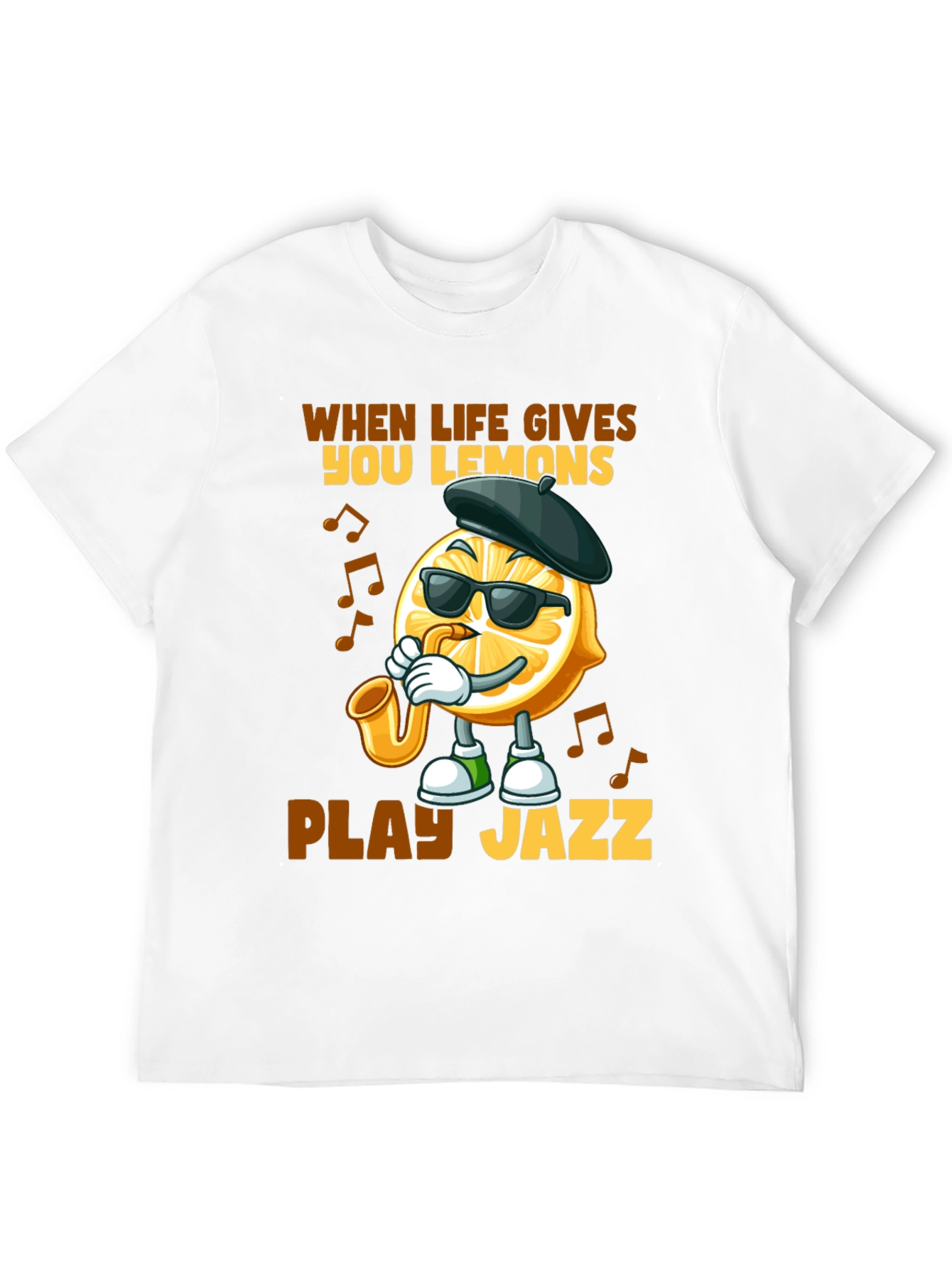 When Life Gives You Lemons Play Jazz T-Shirt