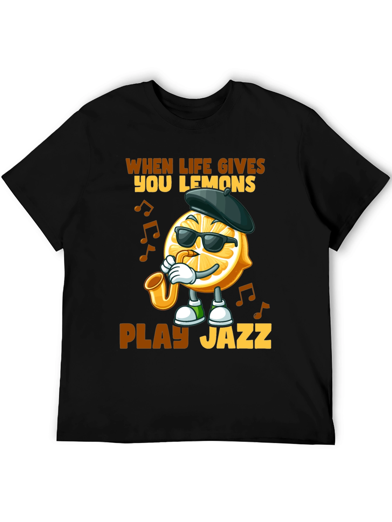 When Life Gives You Lemons Play Jazz T-Shirt