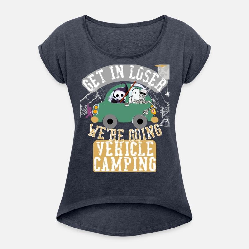 Get in loser we're going vehicle camping