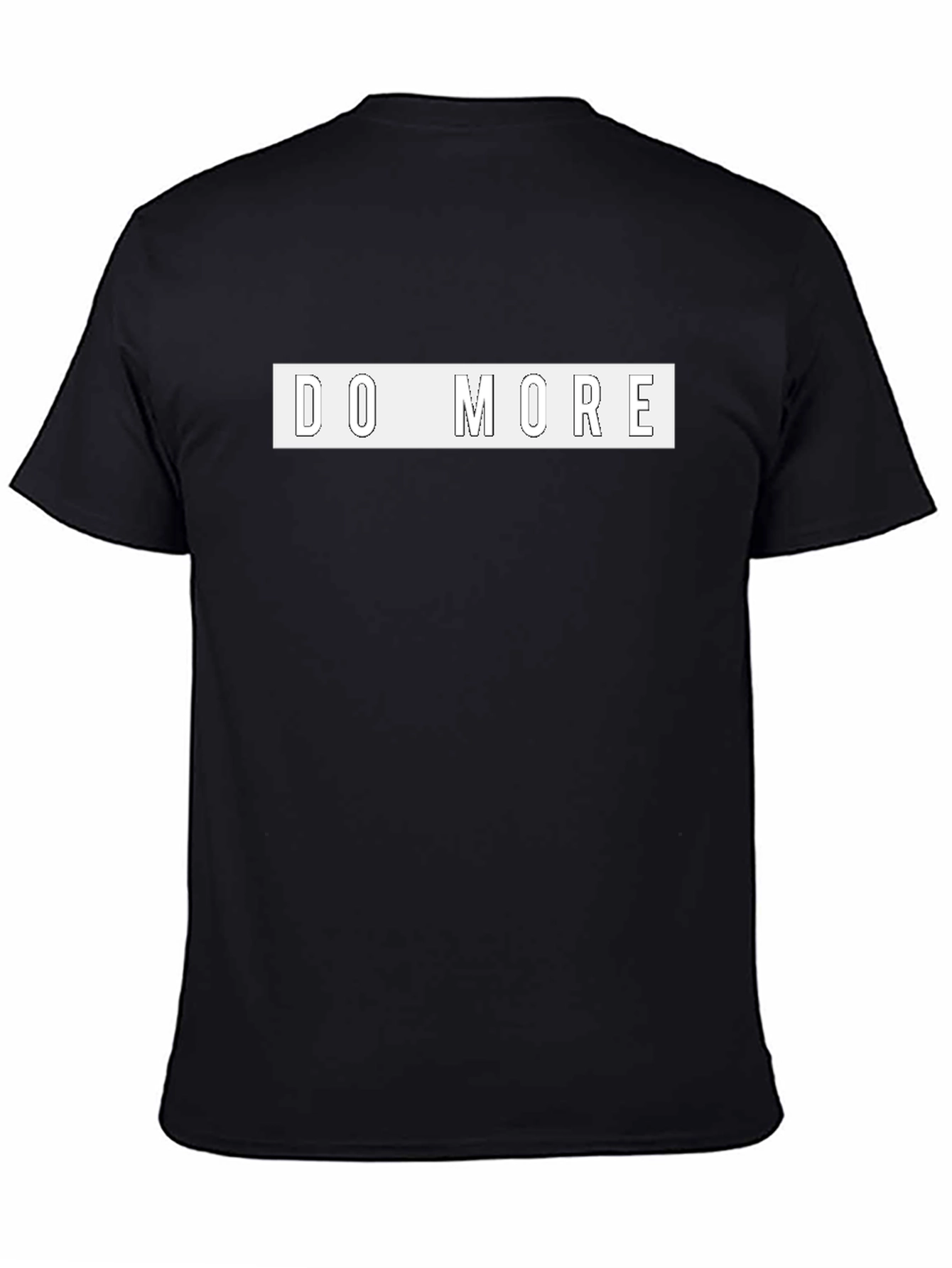 Do More Graphic Tee - Motivational Black T-Shirt
