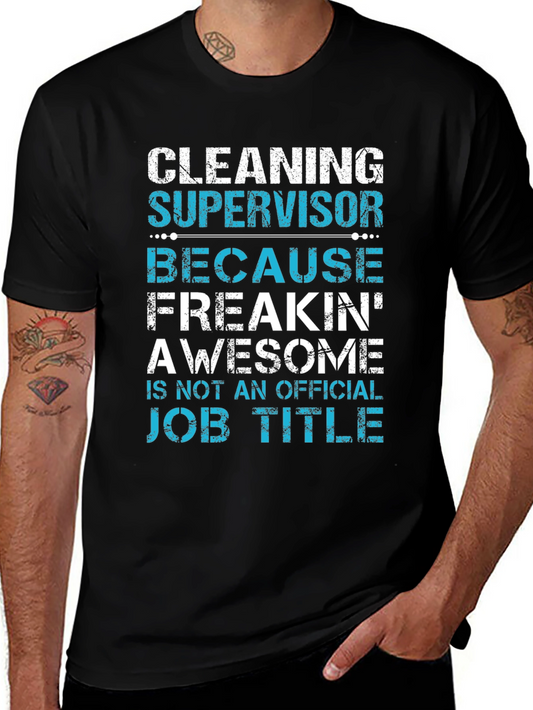 Cleaning Supervisor Funny Graphic T-Shirt