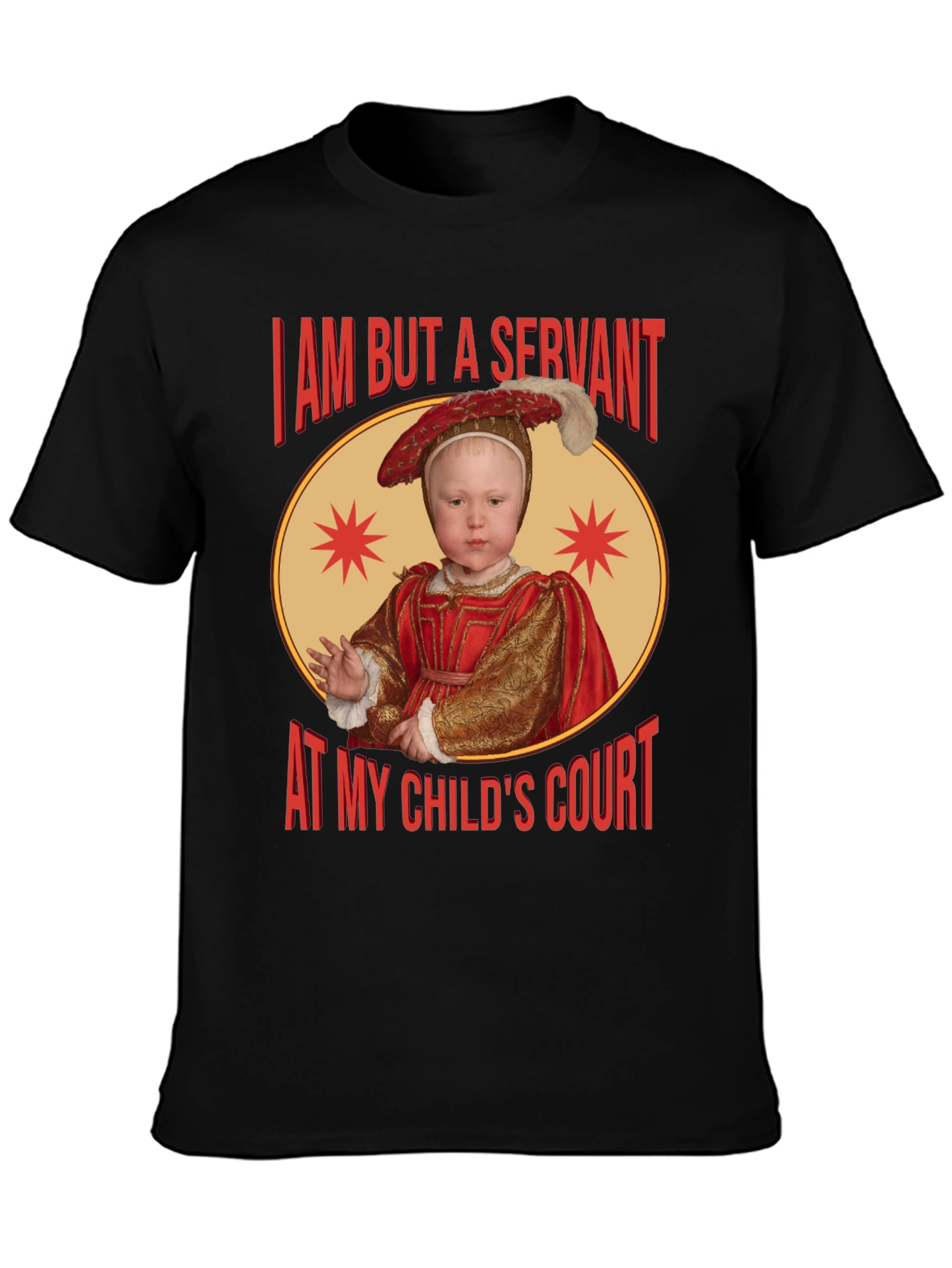 I Am But A Servant T-Shirt