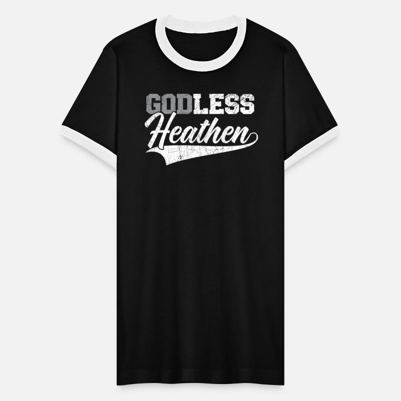 Godless Heathen Anti-Religion Agnostic Atheist