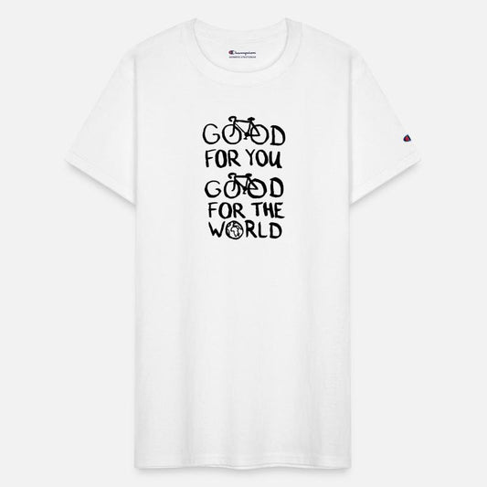 good for you good for the world