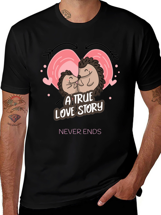 A True Love Story T-Shirt