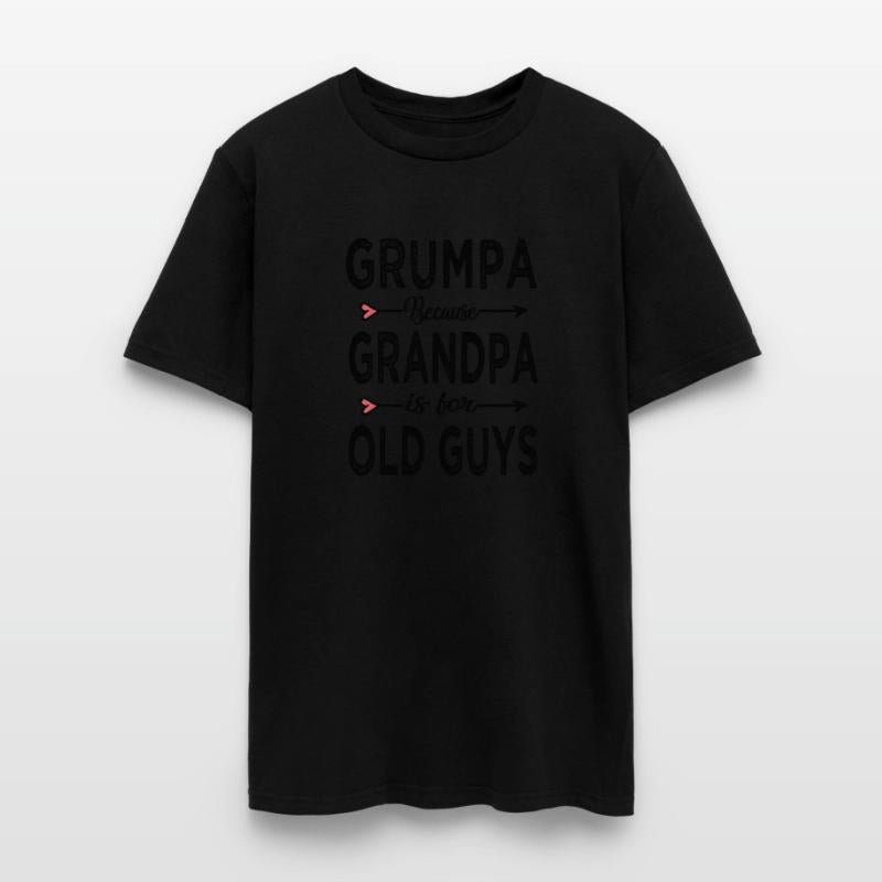 Grumpa Because Grandpa Is For Old Guys