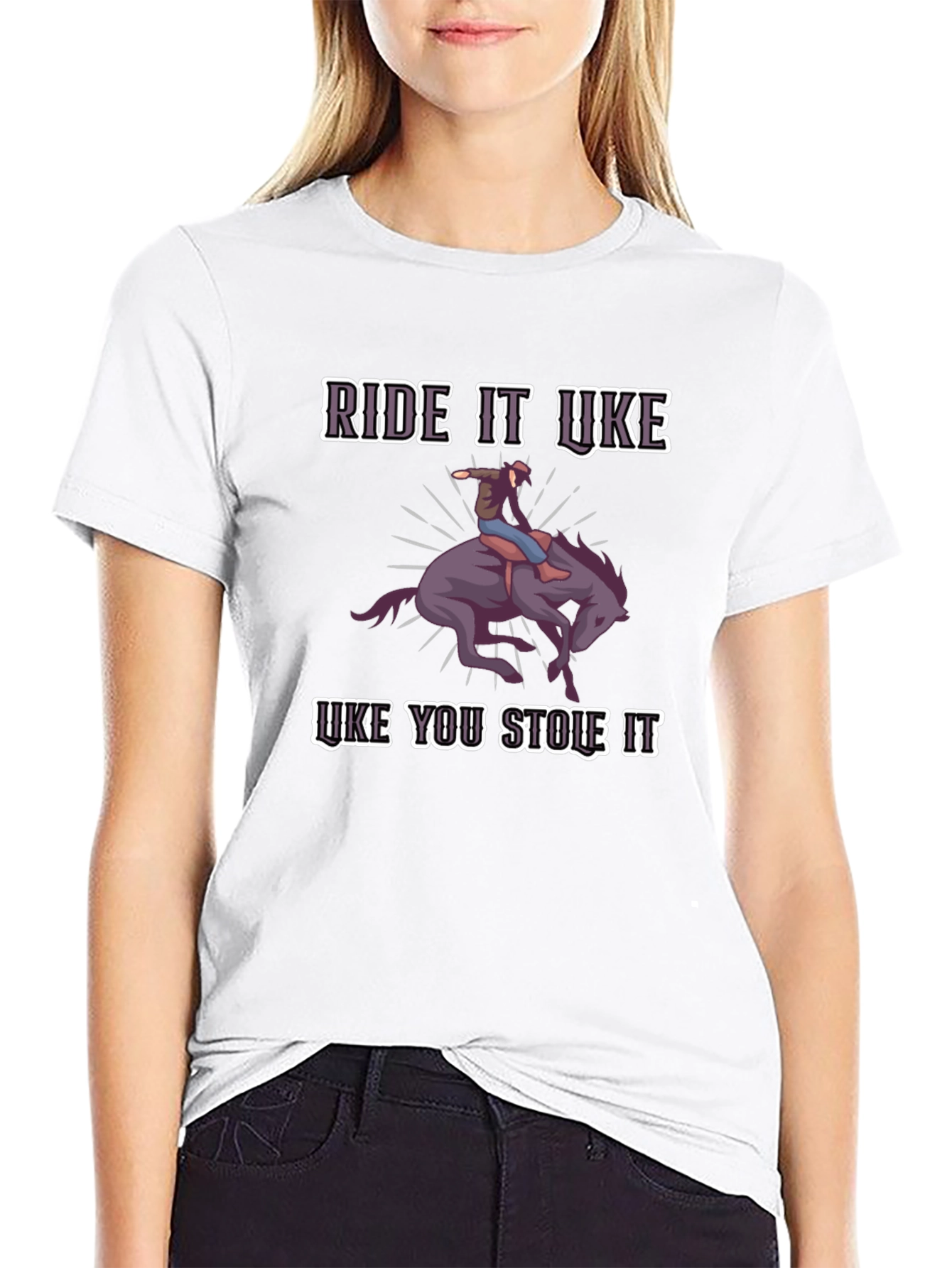 Ride it Like You Stole It Graphic Tee