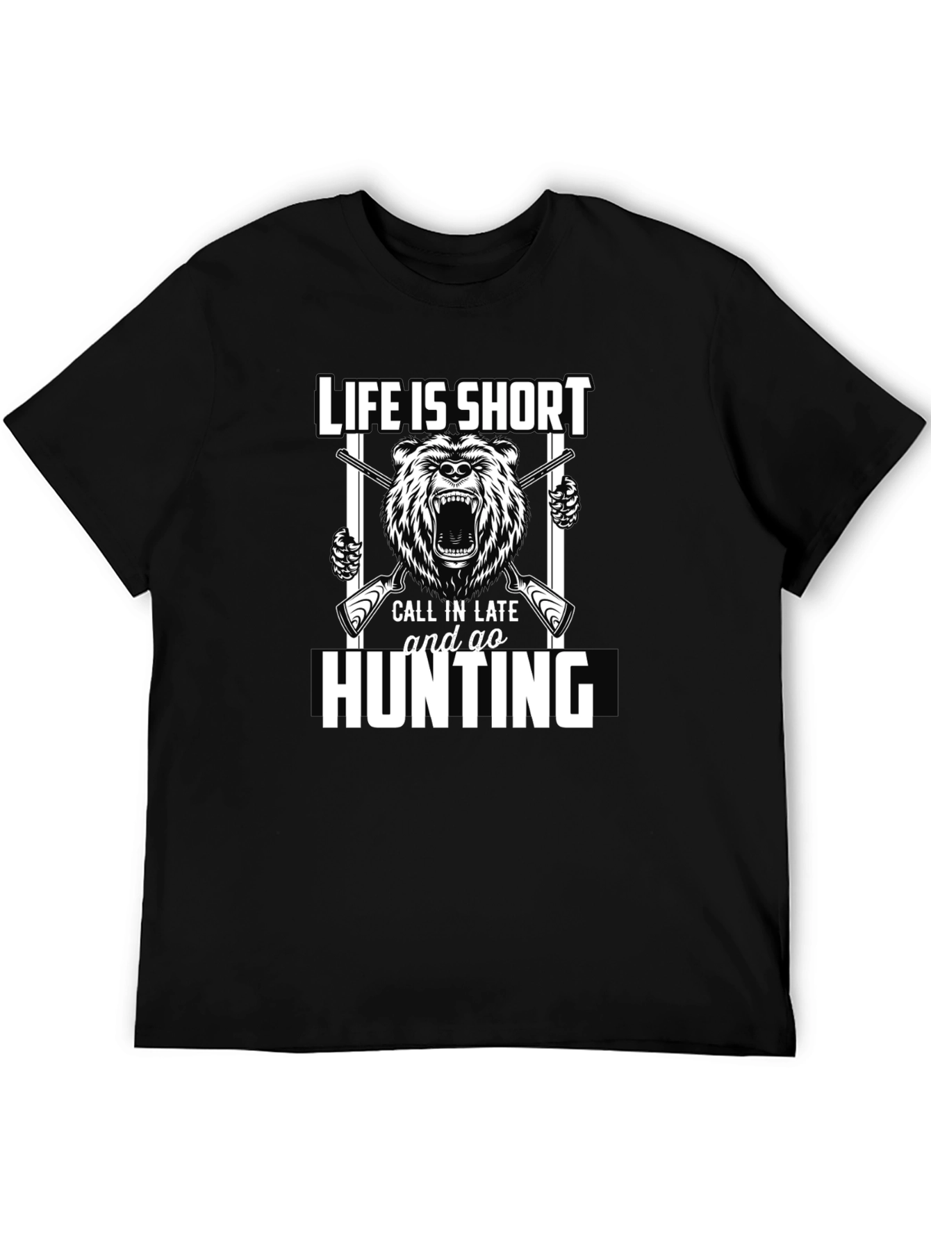 Life Is Short Hunting T-Shirt