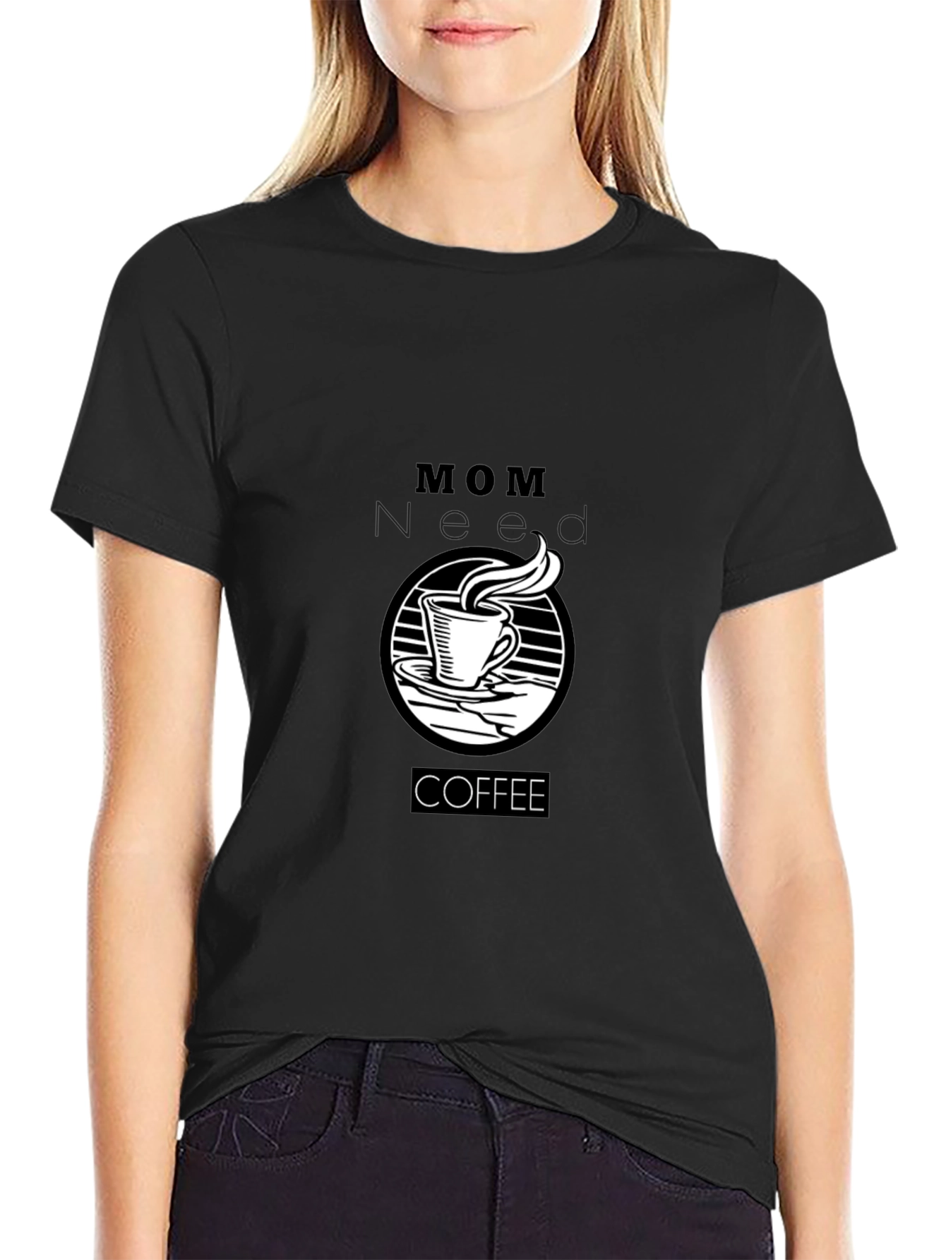 Mom Needs Coffee Black T-Shirt