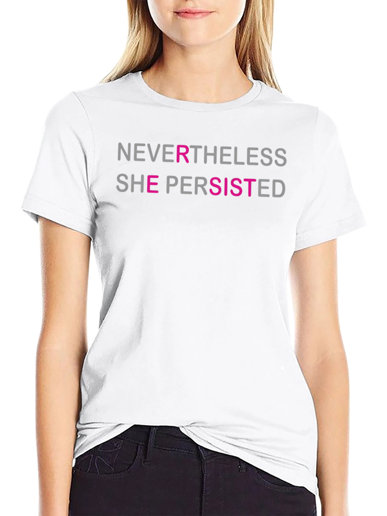 Nevertheless She Persisted T-Shirt