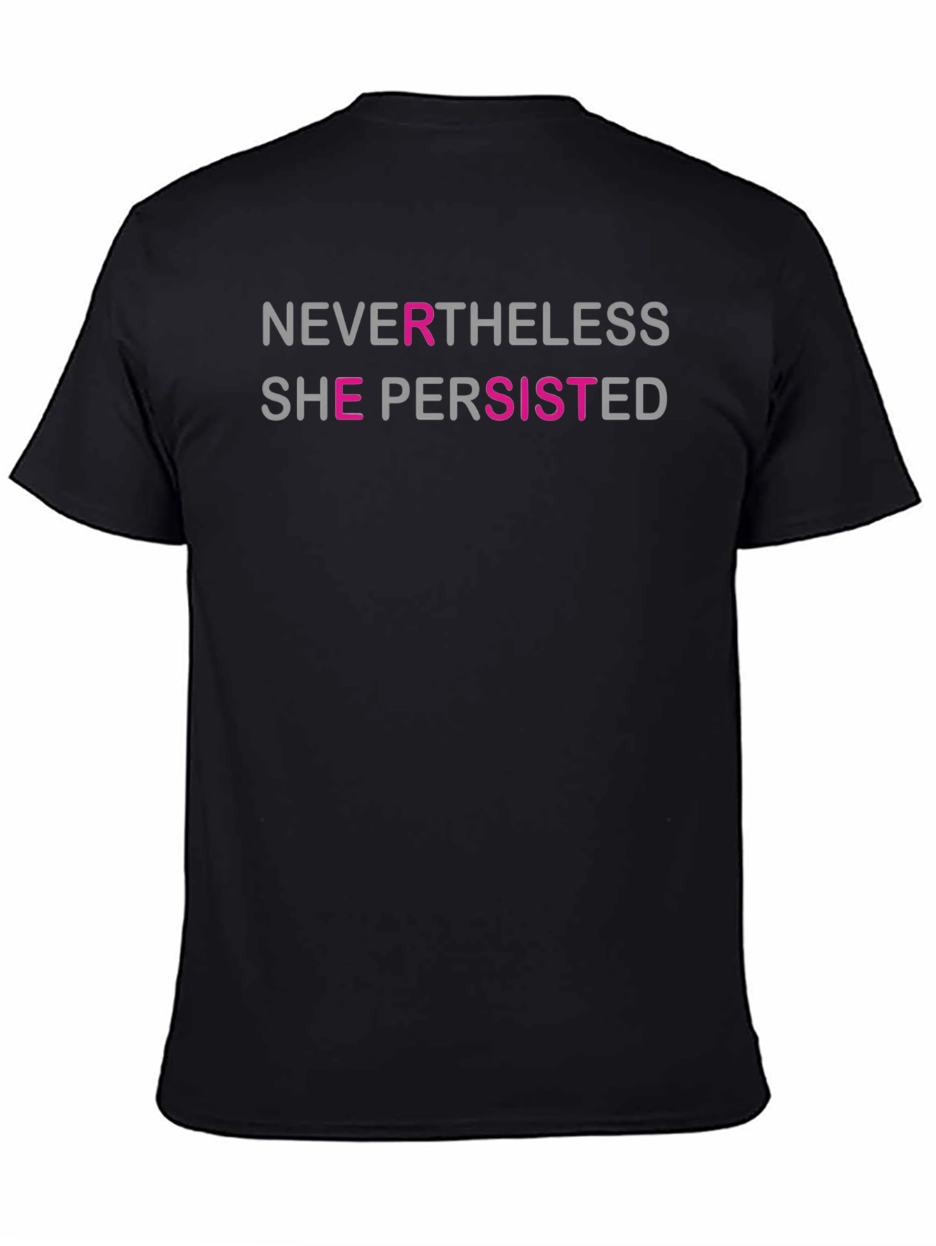 Nevertheless She Persisted T-Shirt