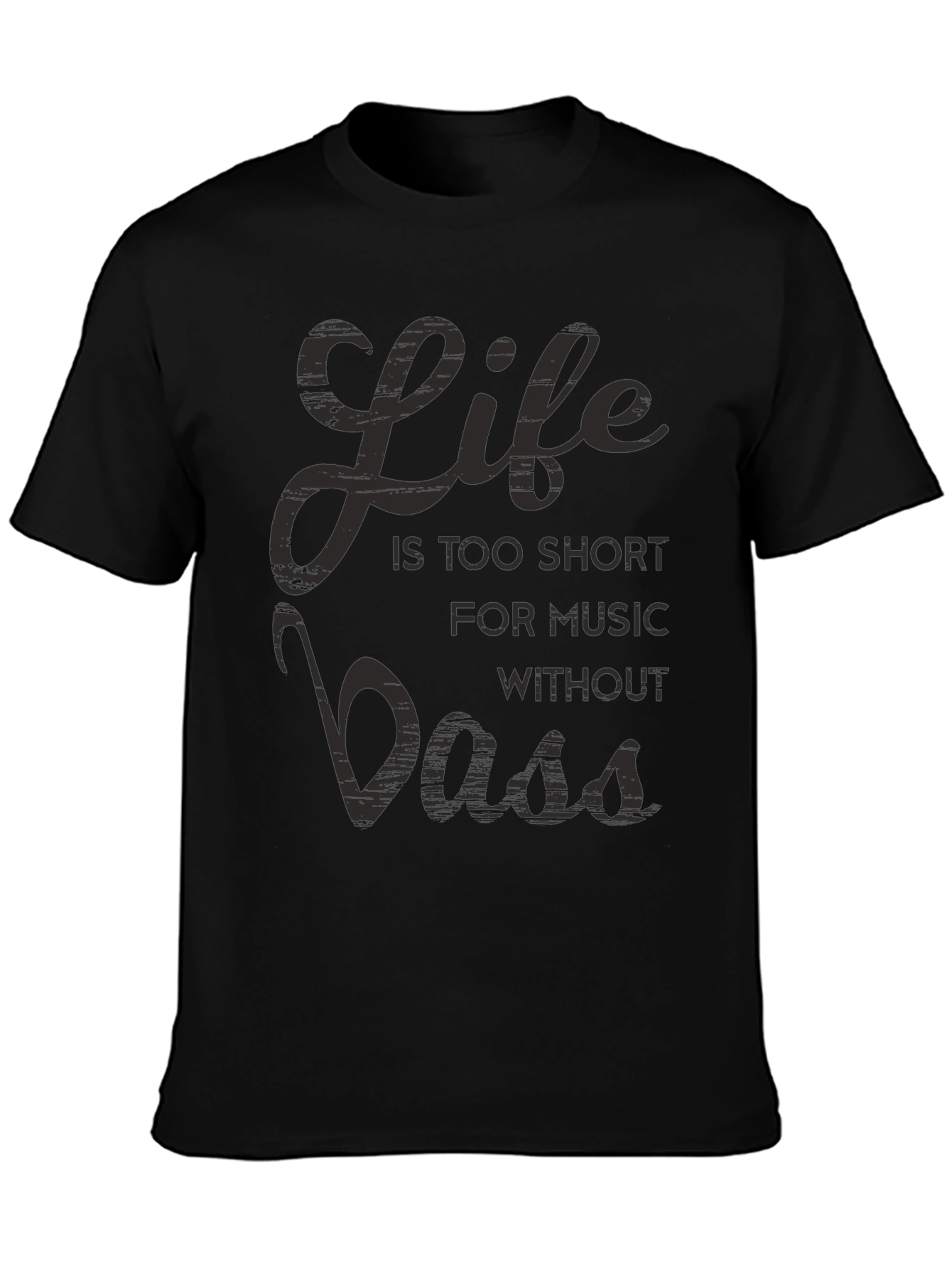 Life is Too Short T-Shirt