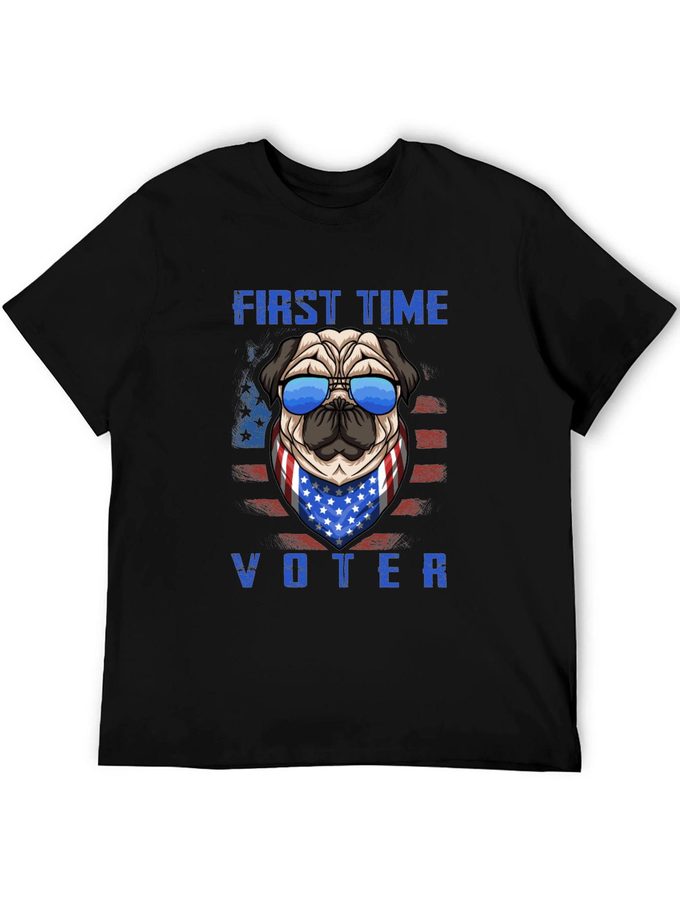First Time Voter Pug T-Shirt – Patriotic Dog Lover Tee