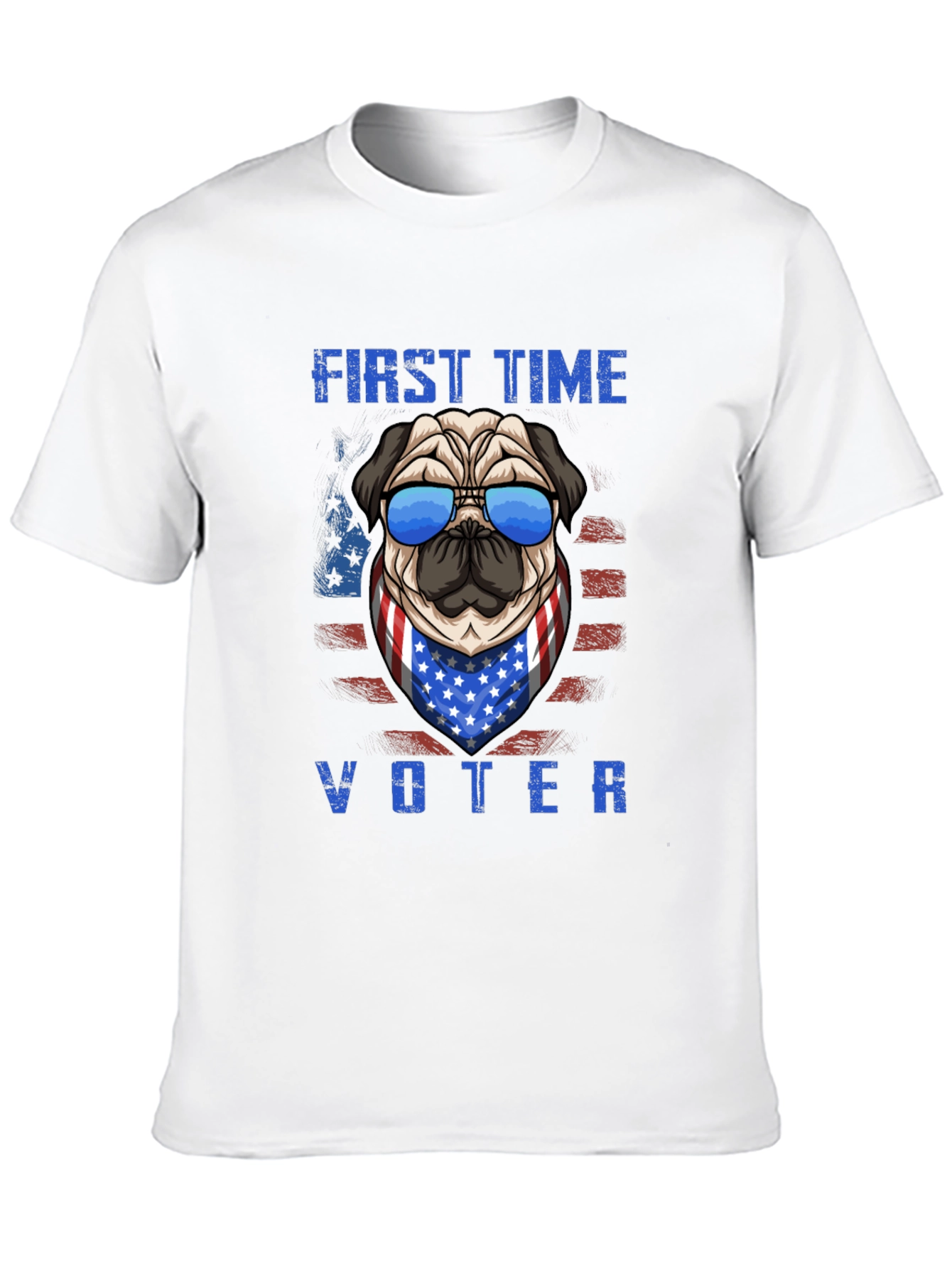First Time Voter Pug T-Shirt – Patriotic Dog Lover Tee