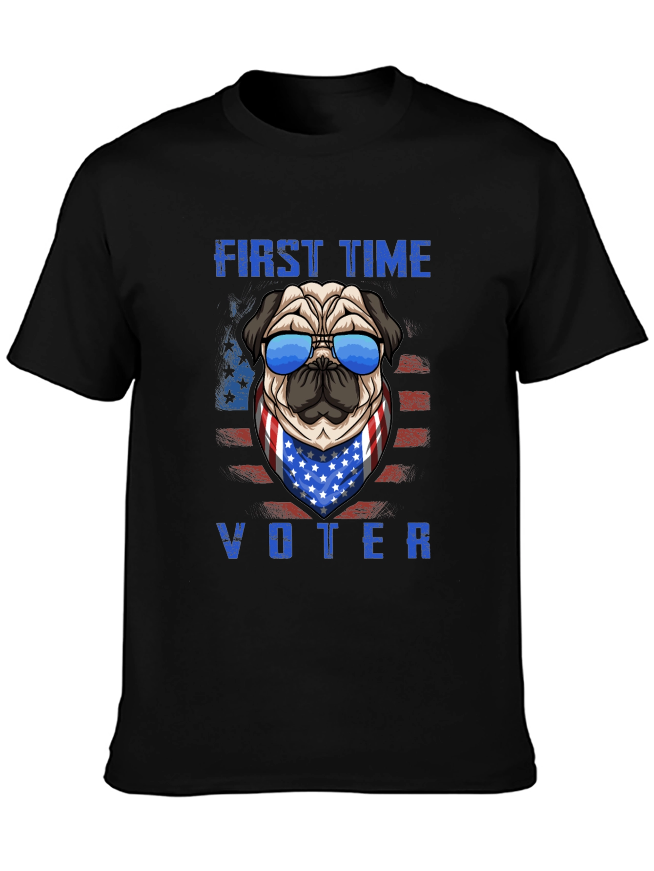 First Time Voter Pug T-Shirt – Patriotic Dog Lover Tee