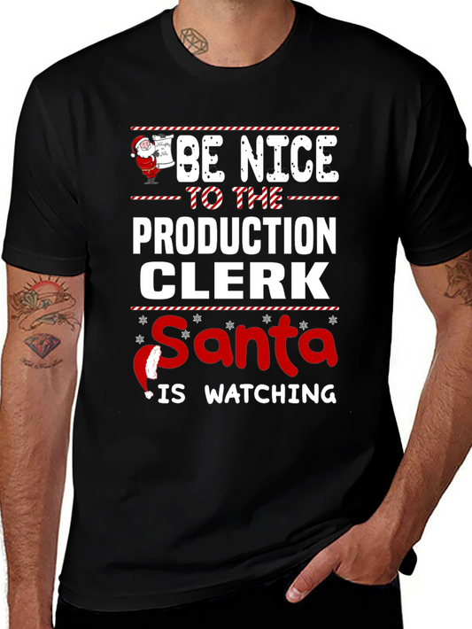 Funny Production Clerk Santa Watching T-Shirt