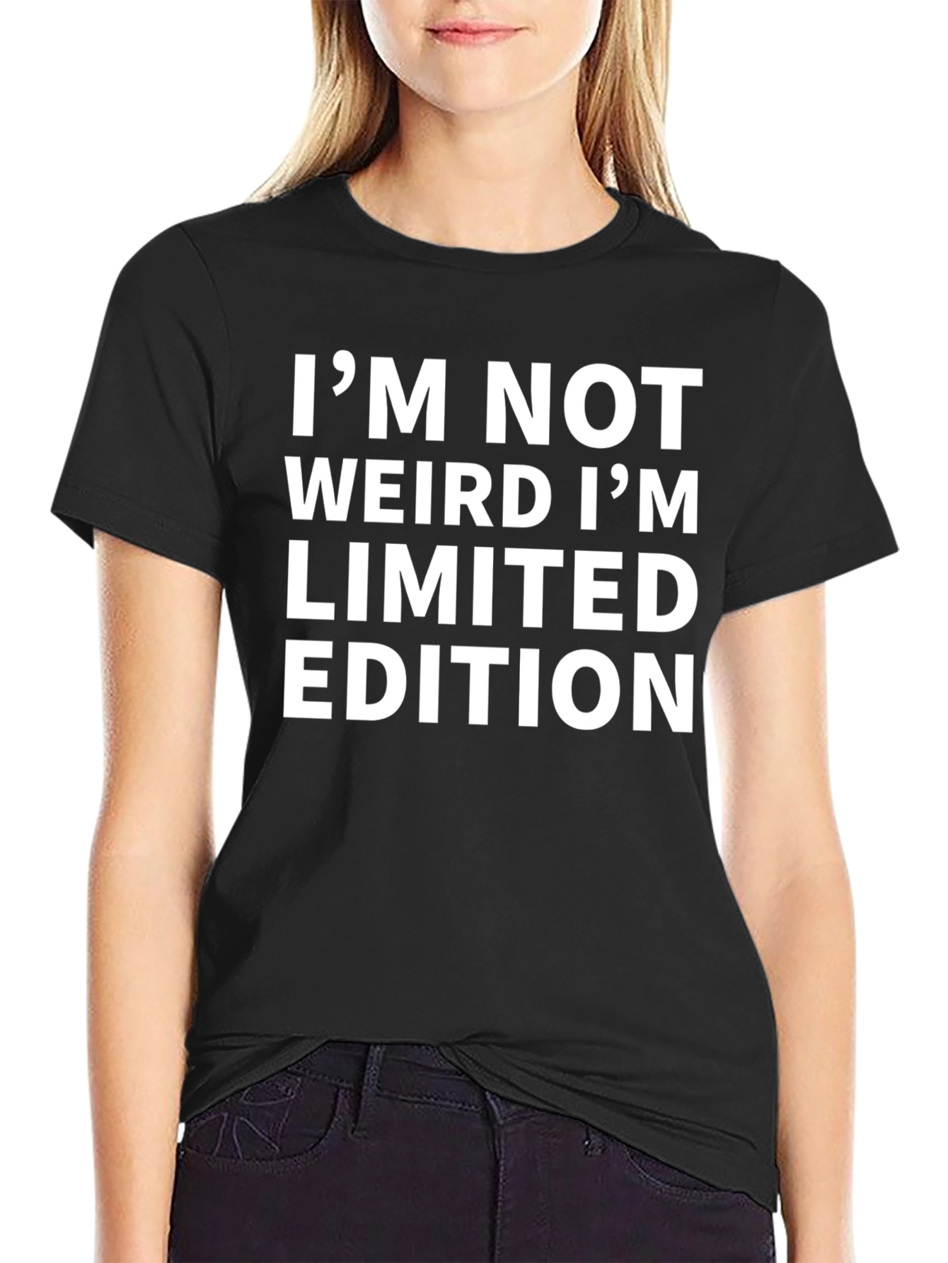 Im Not Weird T-Shirt - Limited Edition - Mens