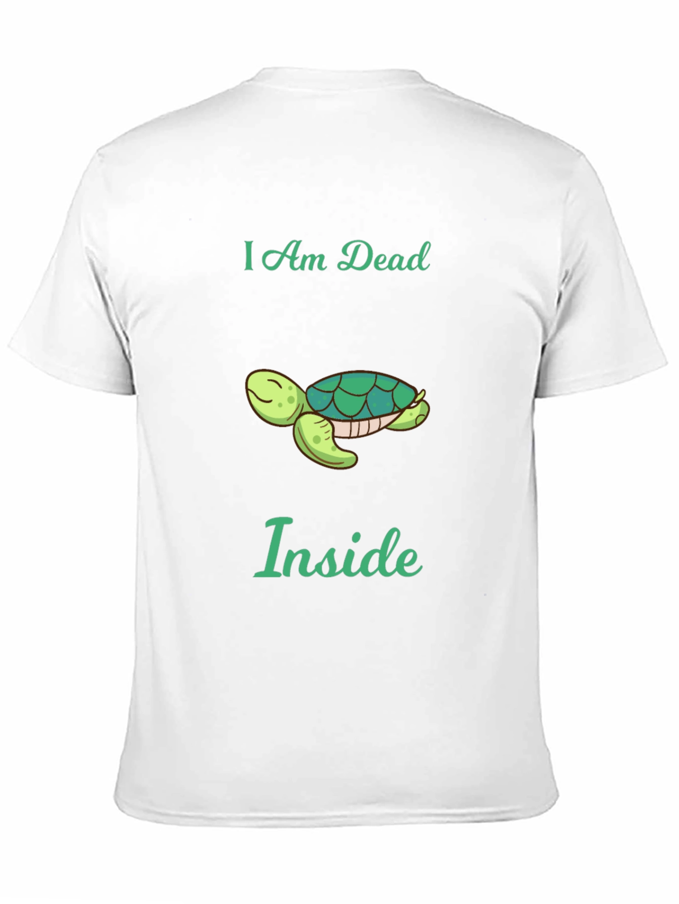I am Dead Inside Turtle Graphic Tee - Unisex