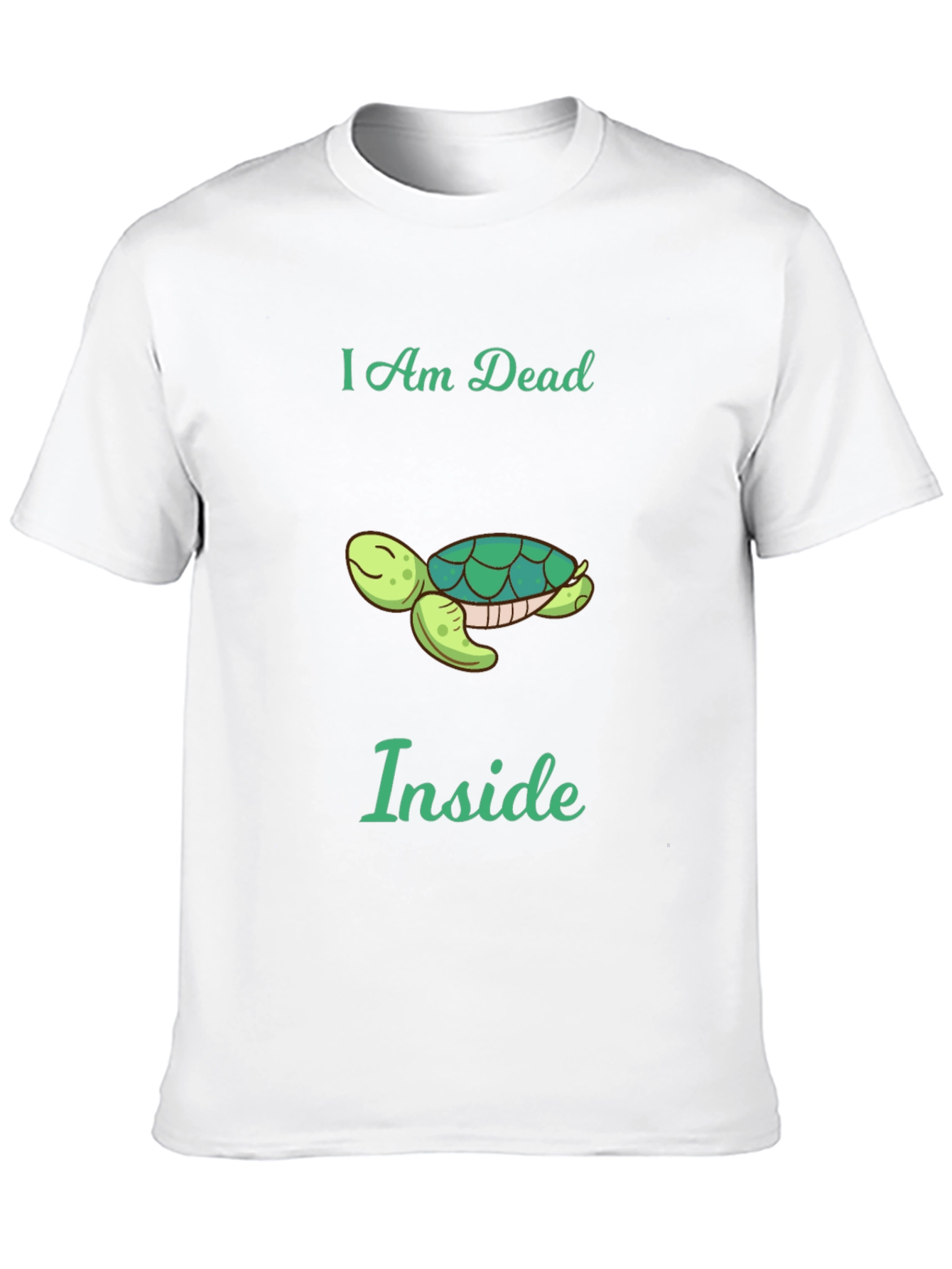 I am Dead Inside Turtle Graphic Tee - Unisex
