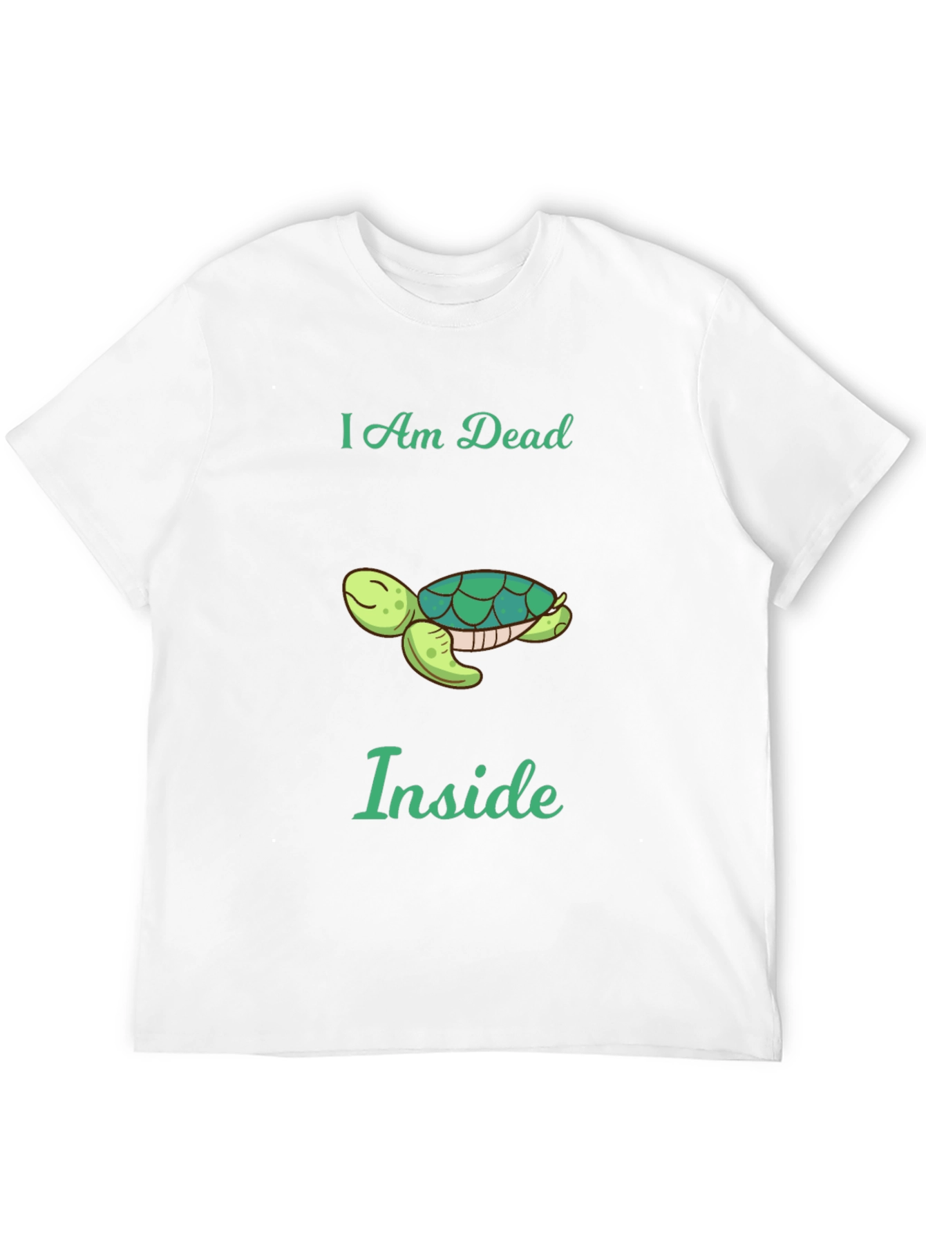 I am Dead Inside Turtle Graphic Tee - Unisex