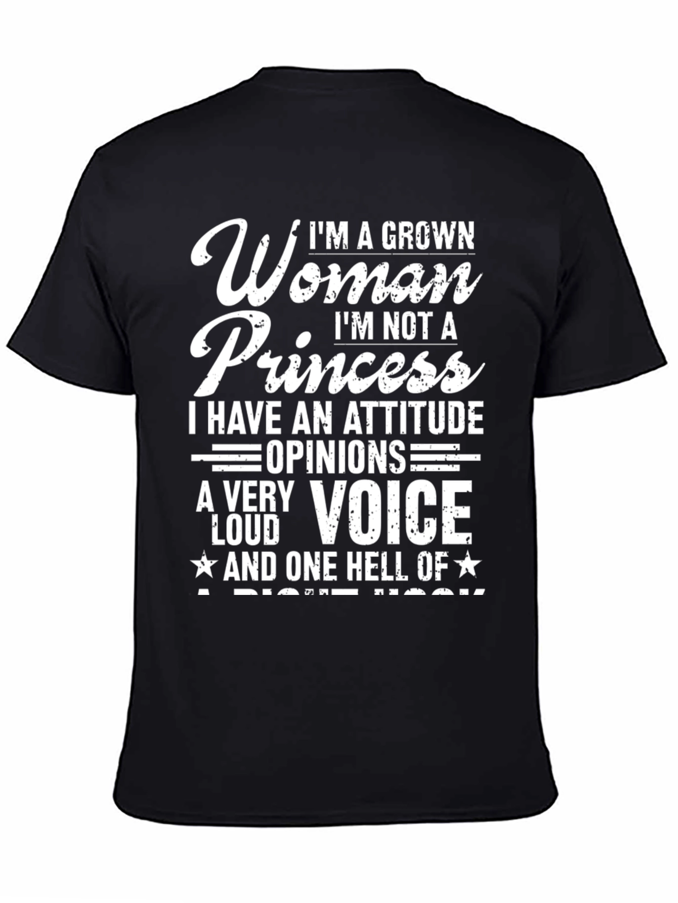 Im A Grown Woman T-Shirt Attitude & Opinions