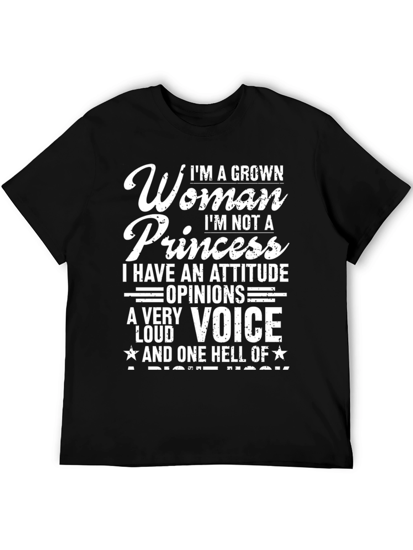 Im A Grown Woman T-Shirt Attitude & Opinions