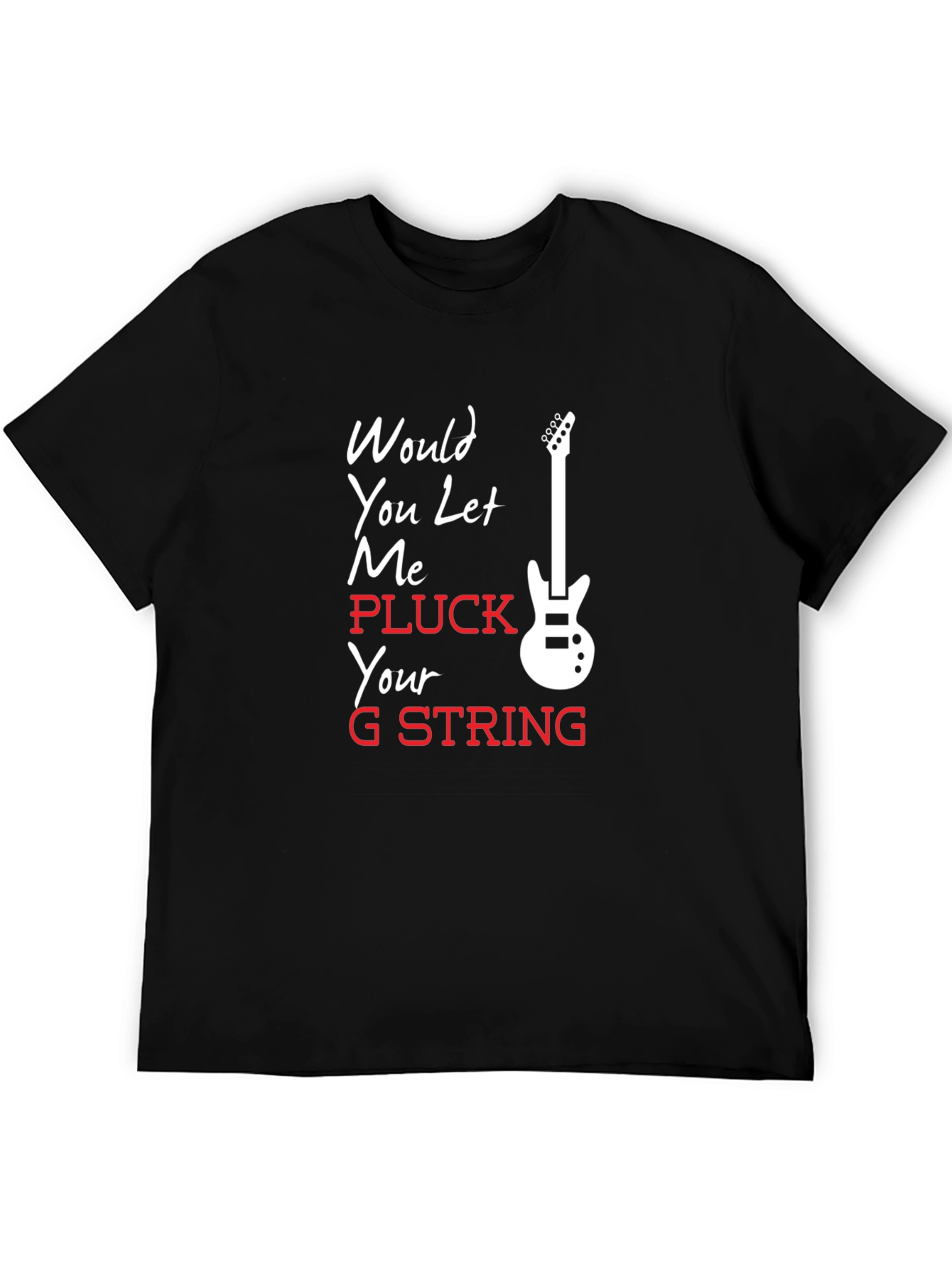 Pluck Your G String T-Shirt