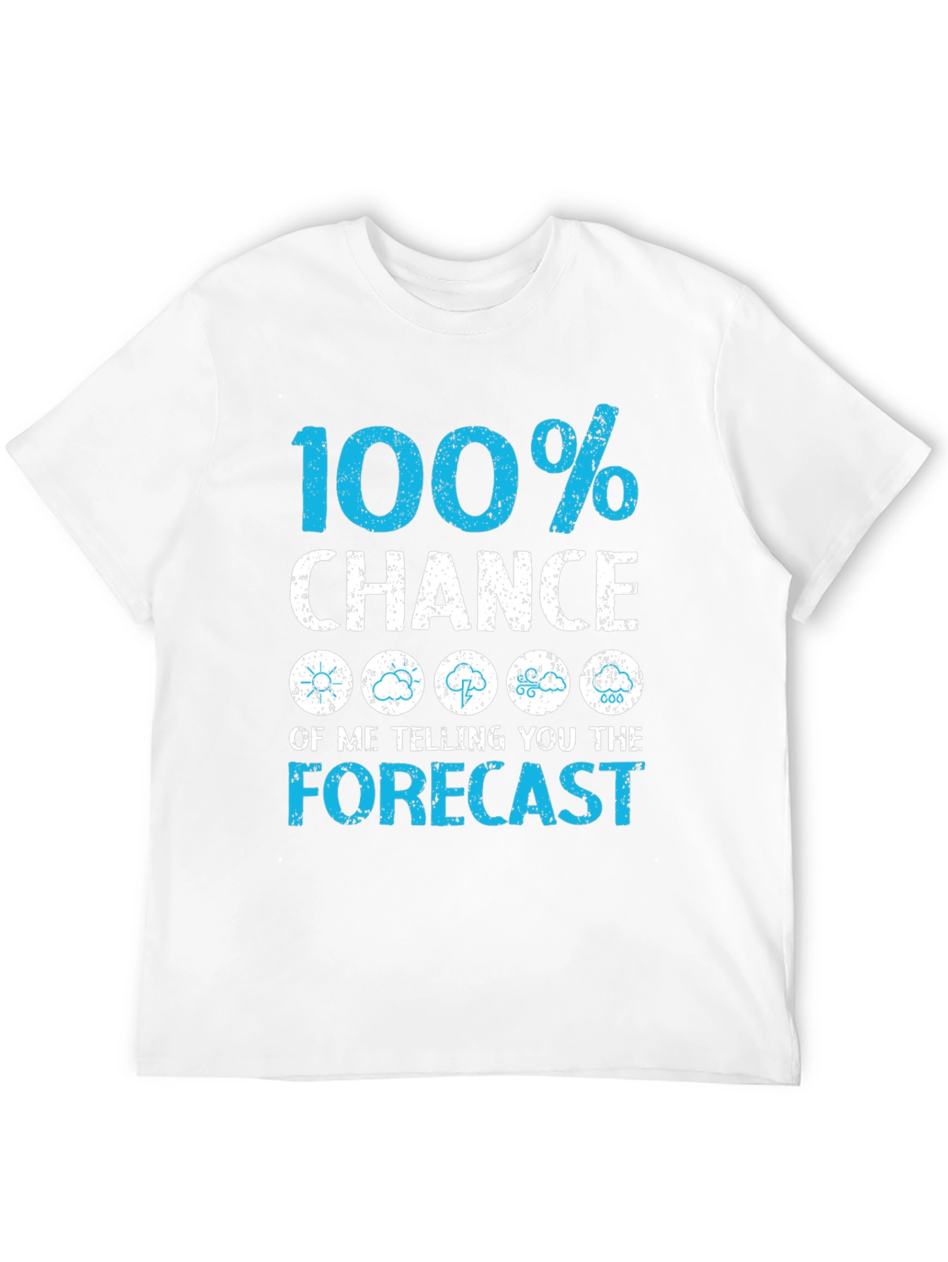 Funny Weather Forecast T-Shirt