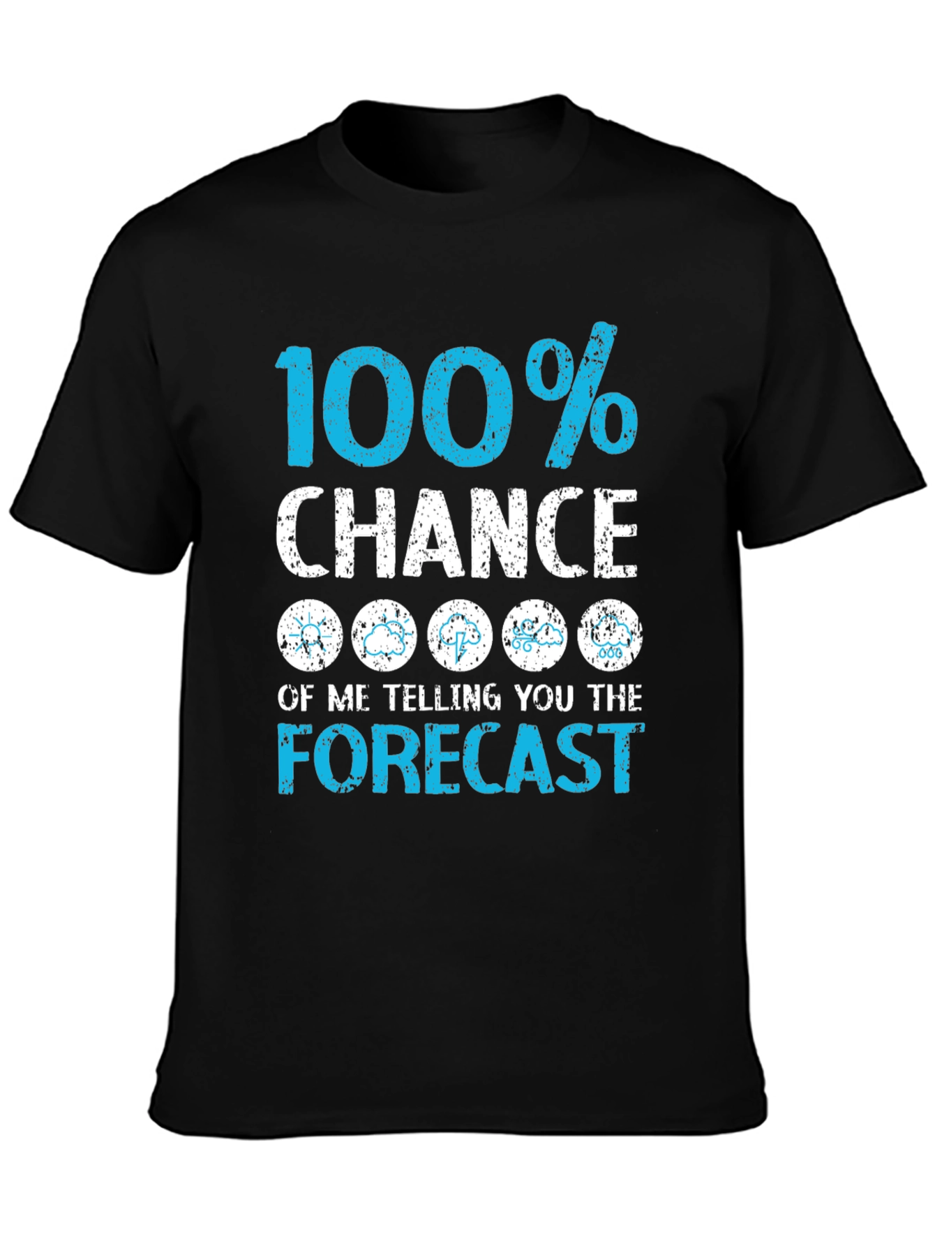 Funny Weather Forecast T-Shirt