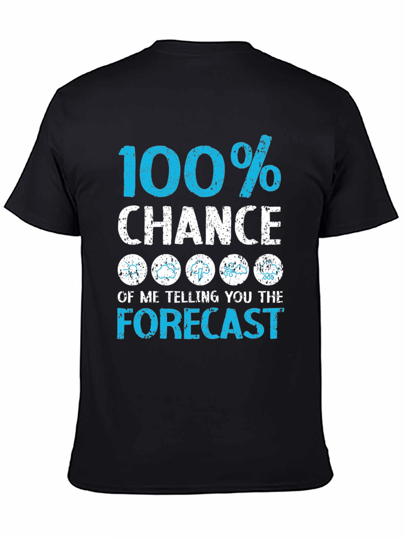 Funny Weather Forecast T-Shirt