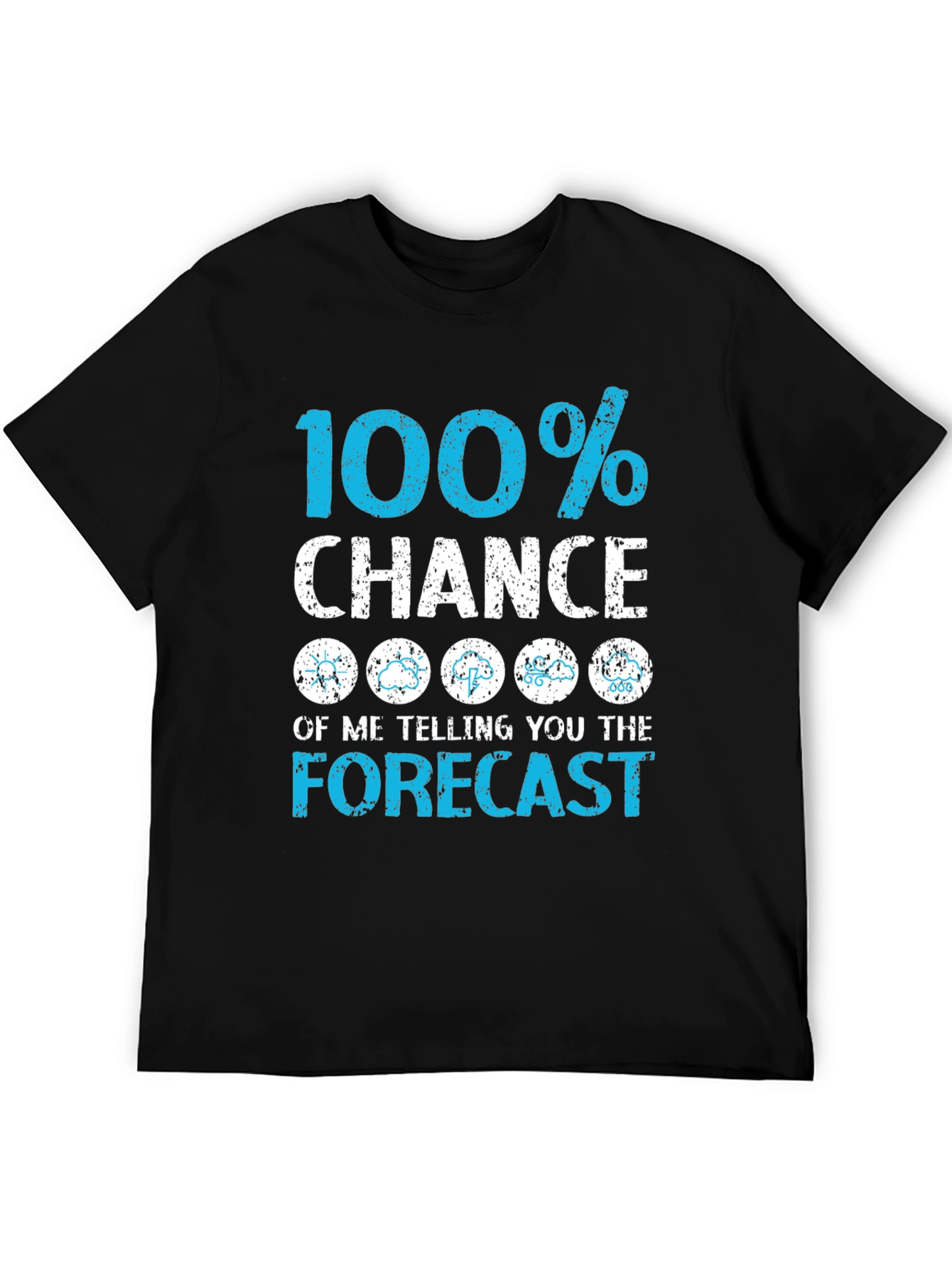 Funny Weather Forecast T-Shirt