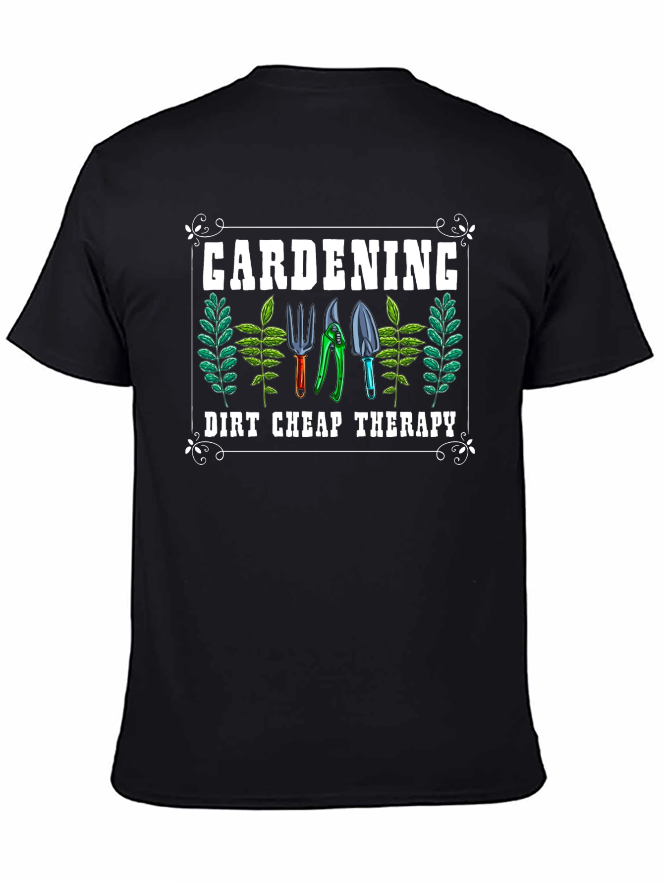 Gardening Therapy T-Shirt - Dirt Cheap Therapy