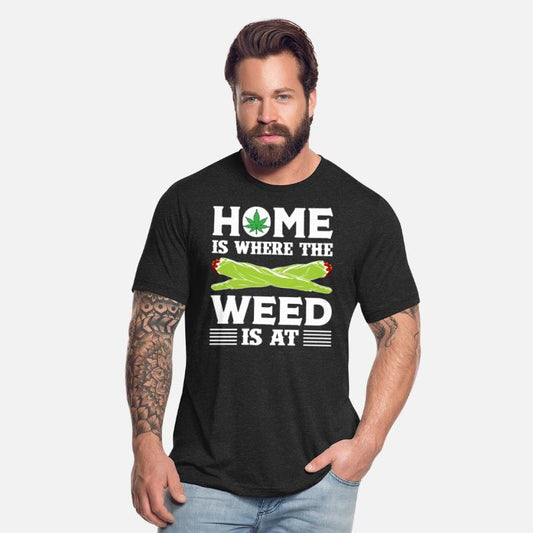 Home Is Where The Weed Is At