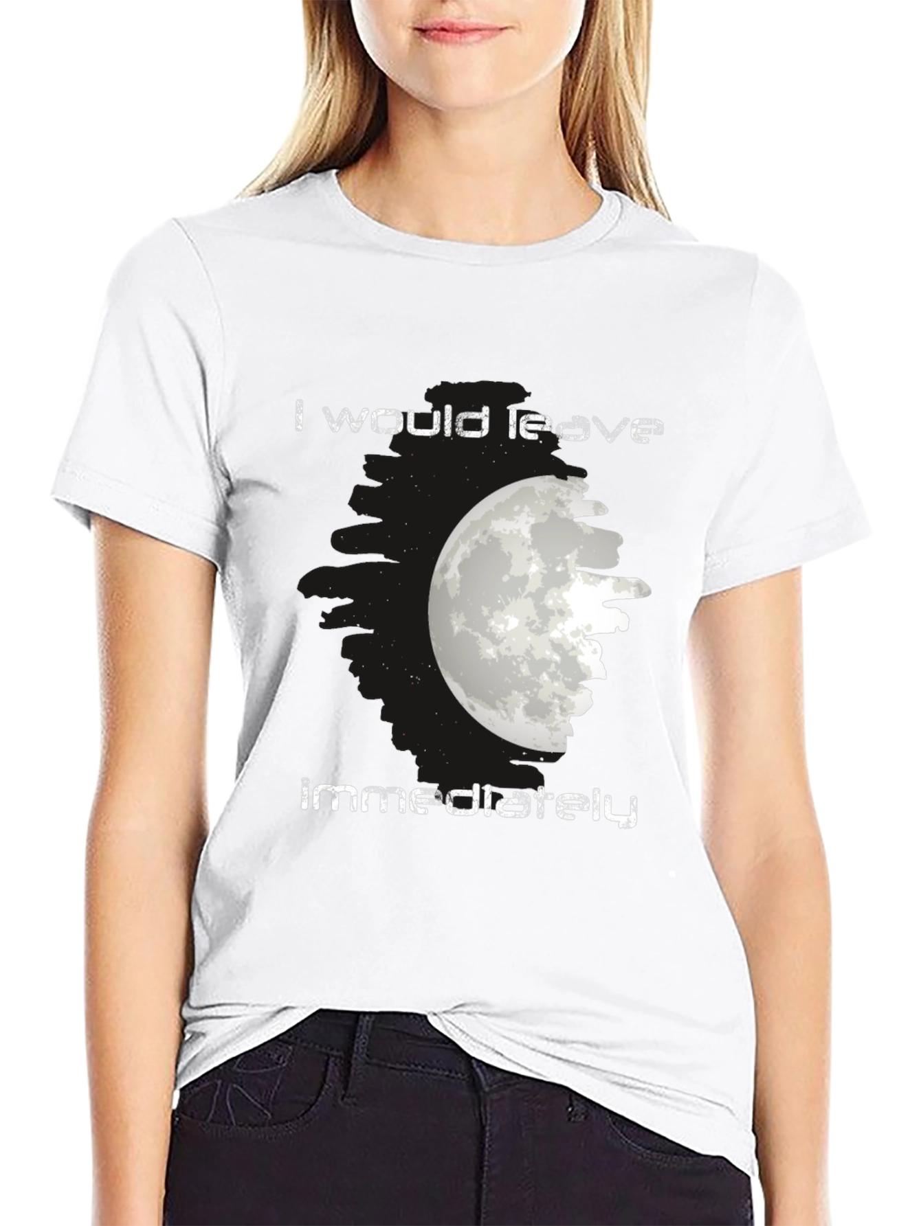 I Would Leave Immediately Moon Graphic Tee